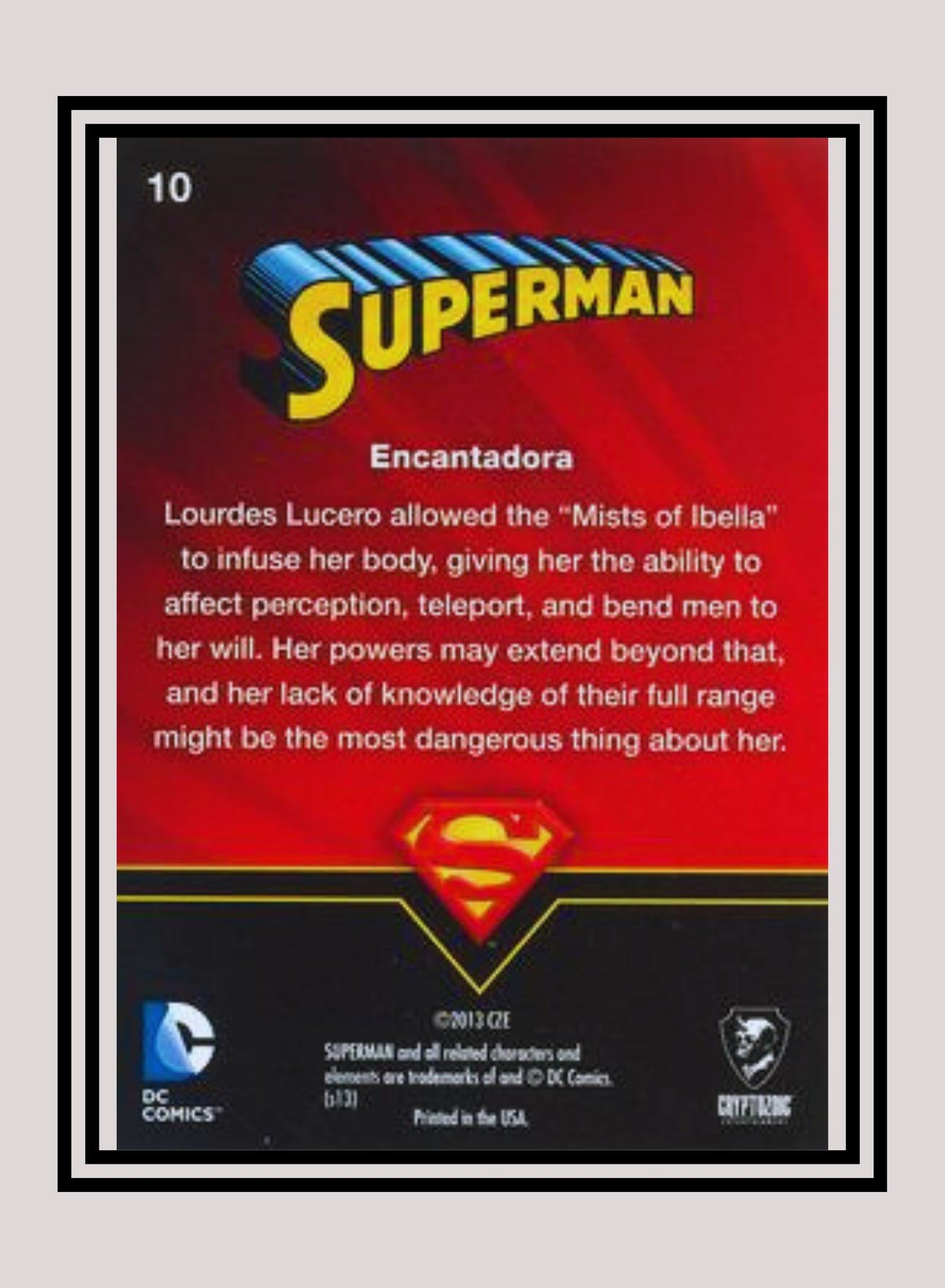 DC! 1x Encantadora - Base (#10 - 2013 Cryptozoic DC Superman)