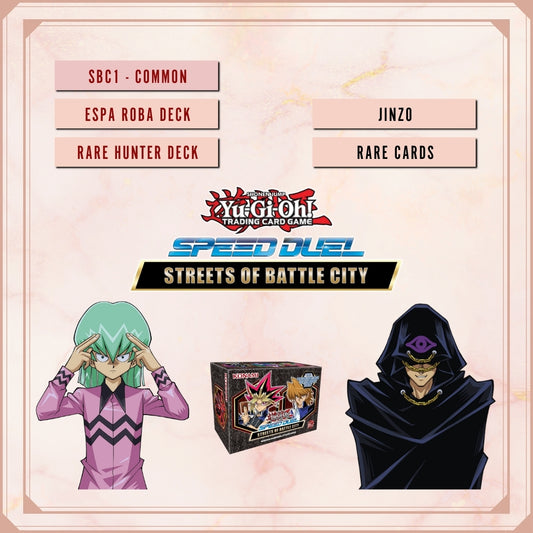 Yugioh! Speed Duel: Streets of Battle City Singles - Set E/F (SBC1 - Common) 1st Edition