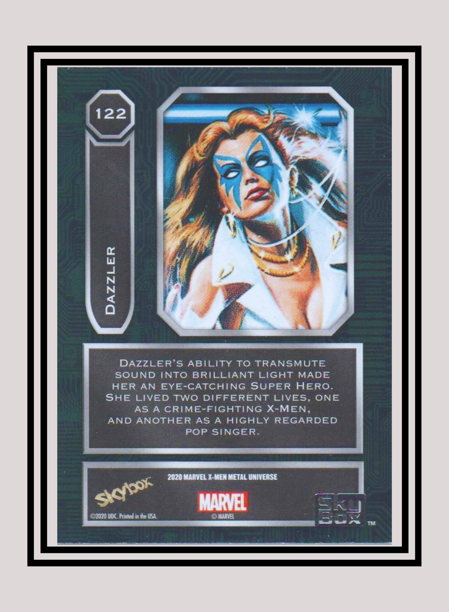 Marvel! 1x Dazzler - Base High Series (#122 - 2021 Upper Deck X-Men Metal Universe)