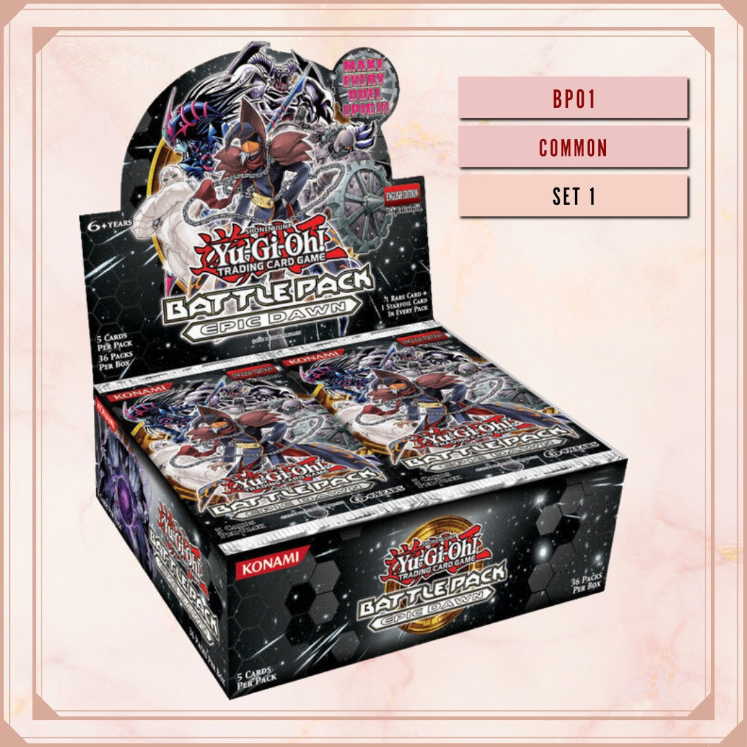 Yugioh! Battle Pack: Epic Dawn Singles SET 1 (BP01 - Common) 1st Edition