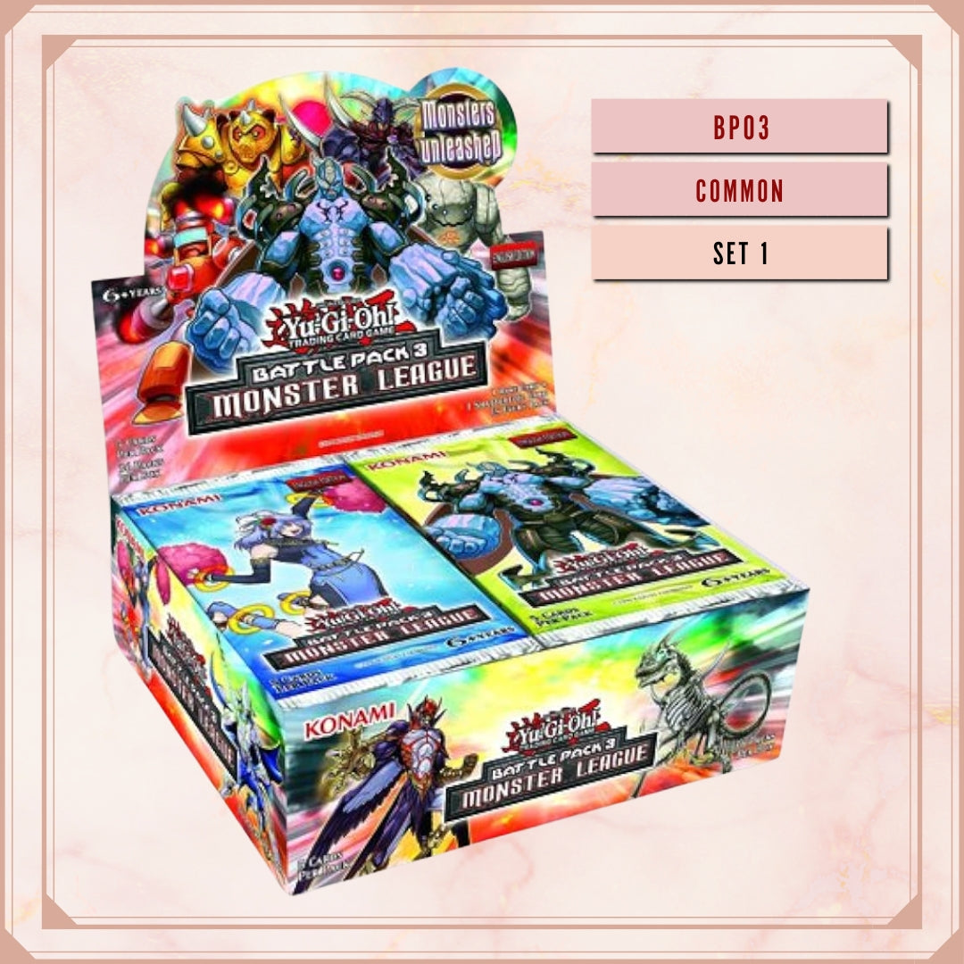 Yugioh! Battle Pack 3: Monster League Singles SET 1 (BP03 - Common) 1st Edition