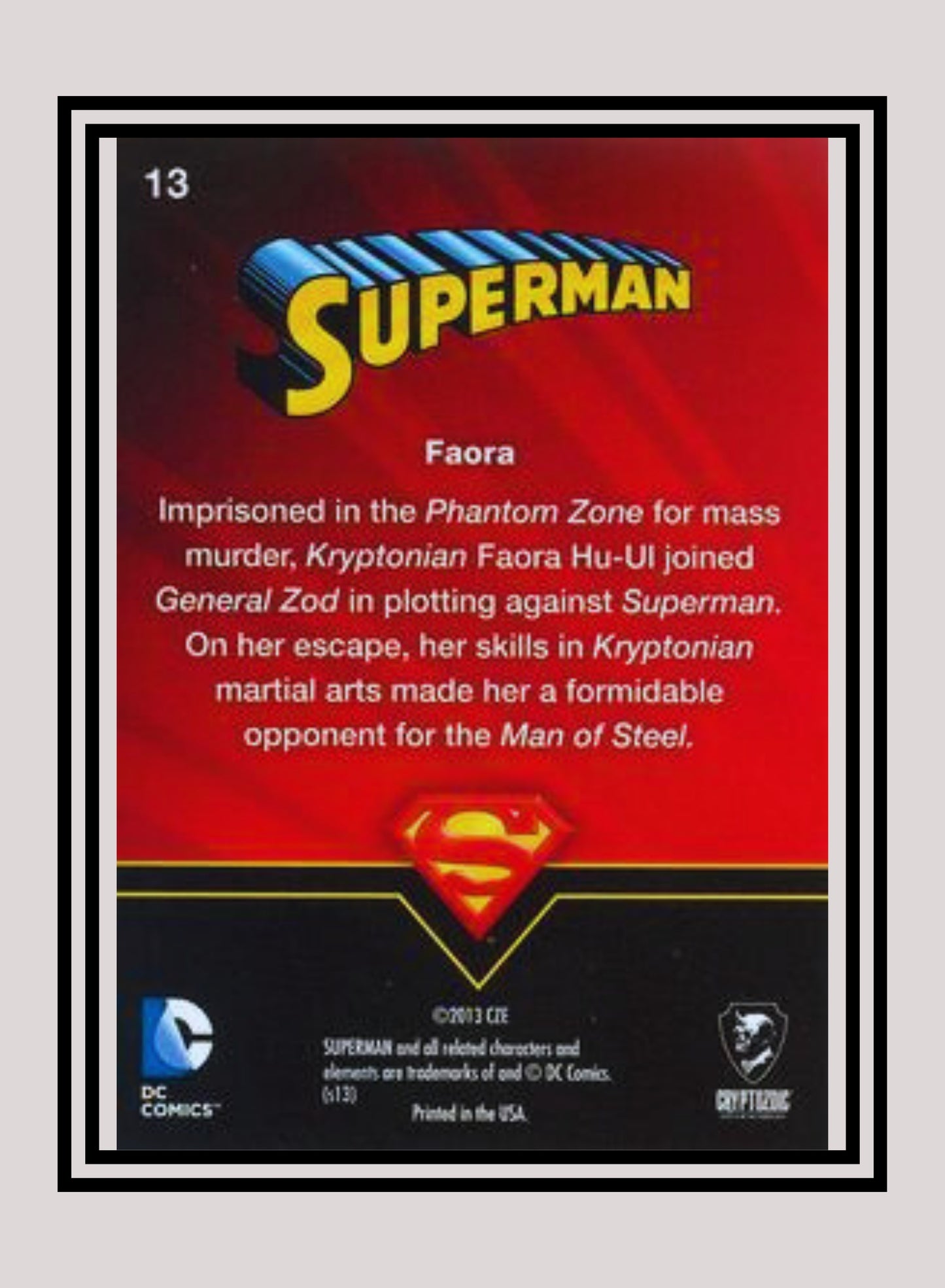 DC! 1x Faora - Base (#13 - 2013 Cryptozoic DC Superman)