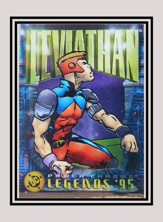 DC! 1x Leviathan - Power Chrome (#141 - 1995 SkyBox DC Power Chrome Legends)