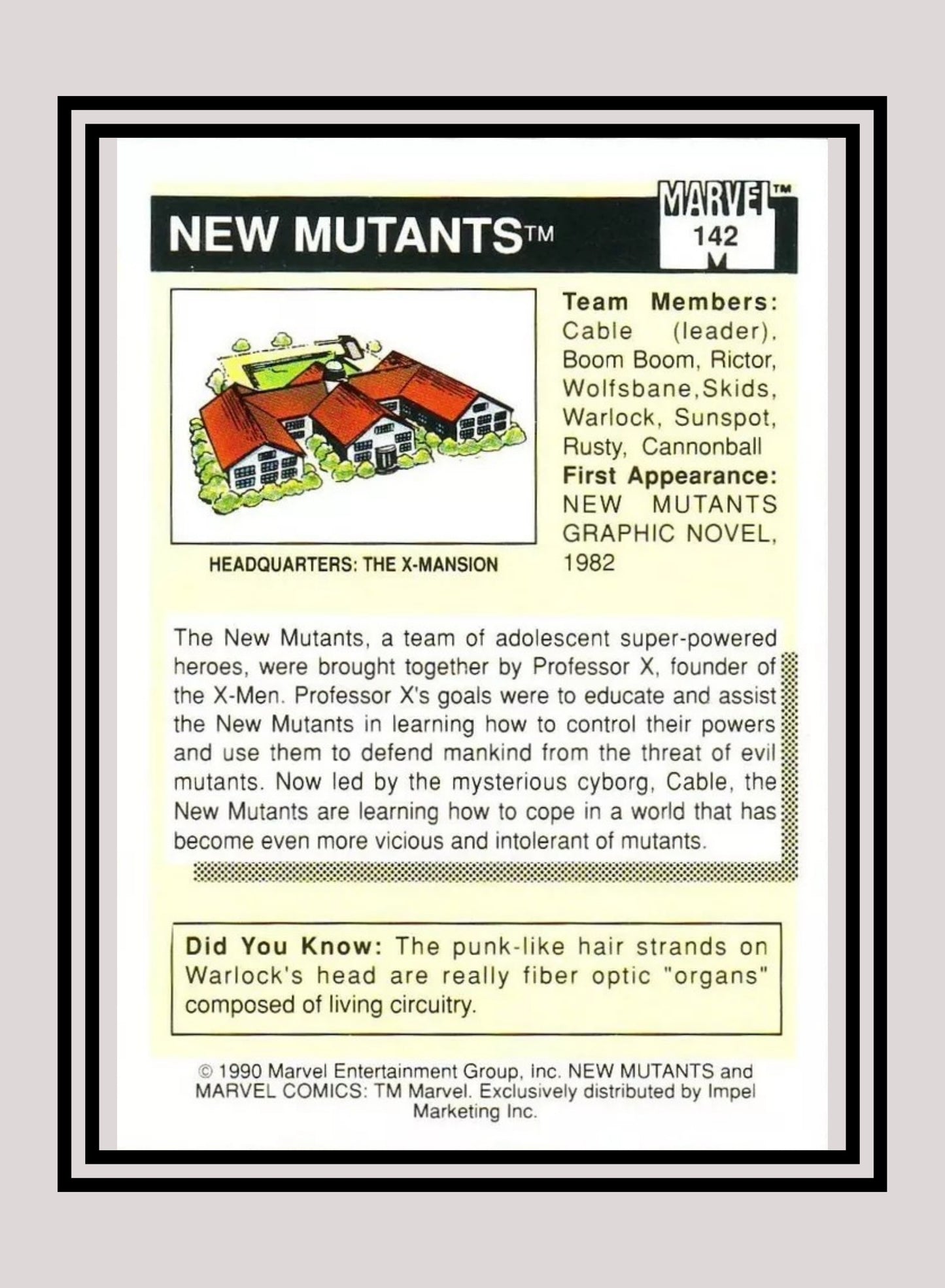 Marvel! 1x New Mutants - Base (#142 - 1990 Impel Marvel Universe Series I)