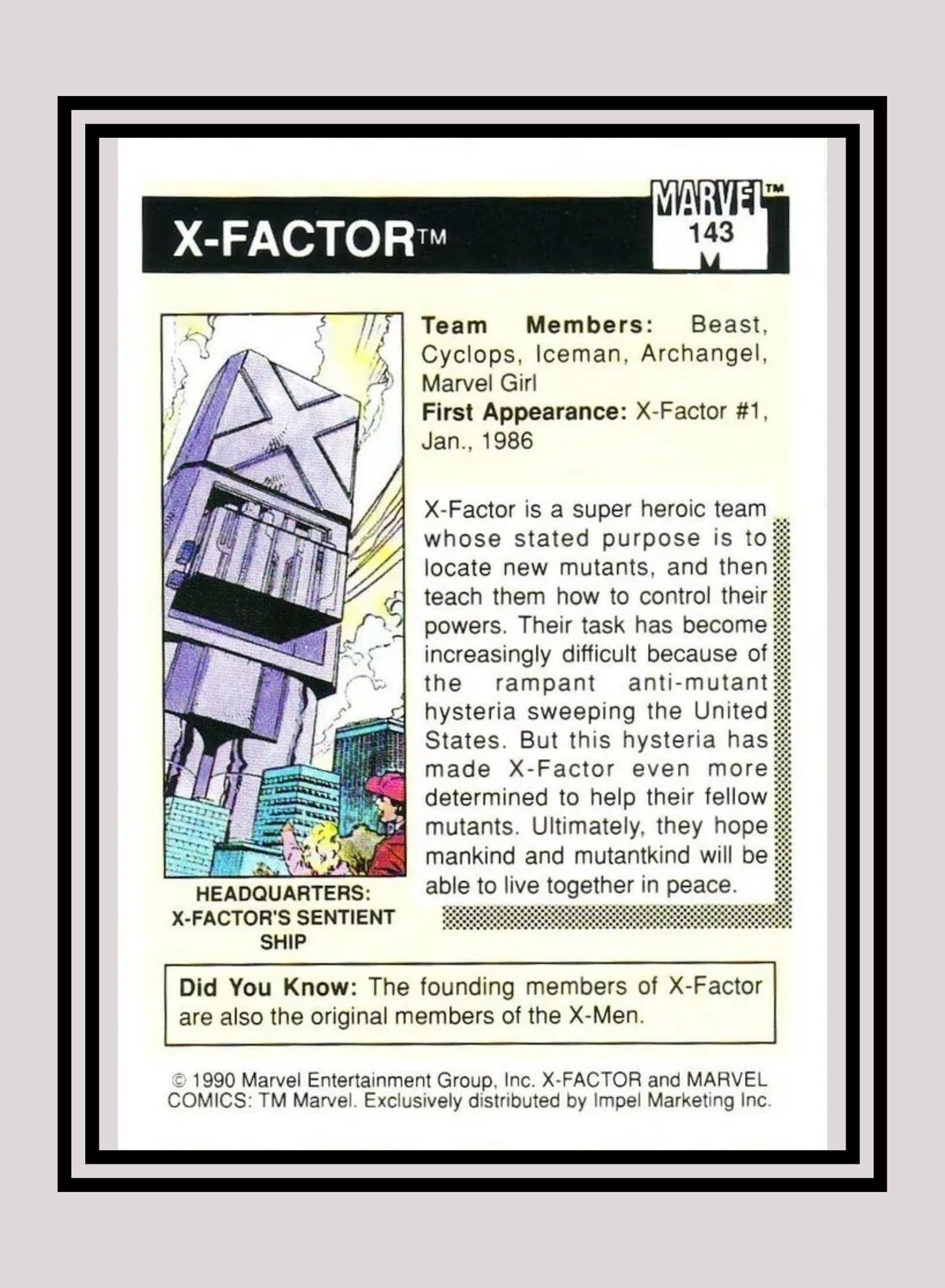 Marvel! 1x X-Factor - Base (#143 - 1990 Impel Marvel Universe Series I)