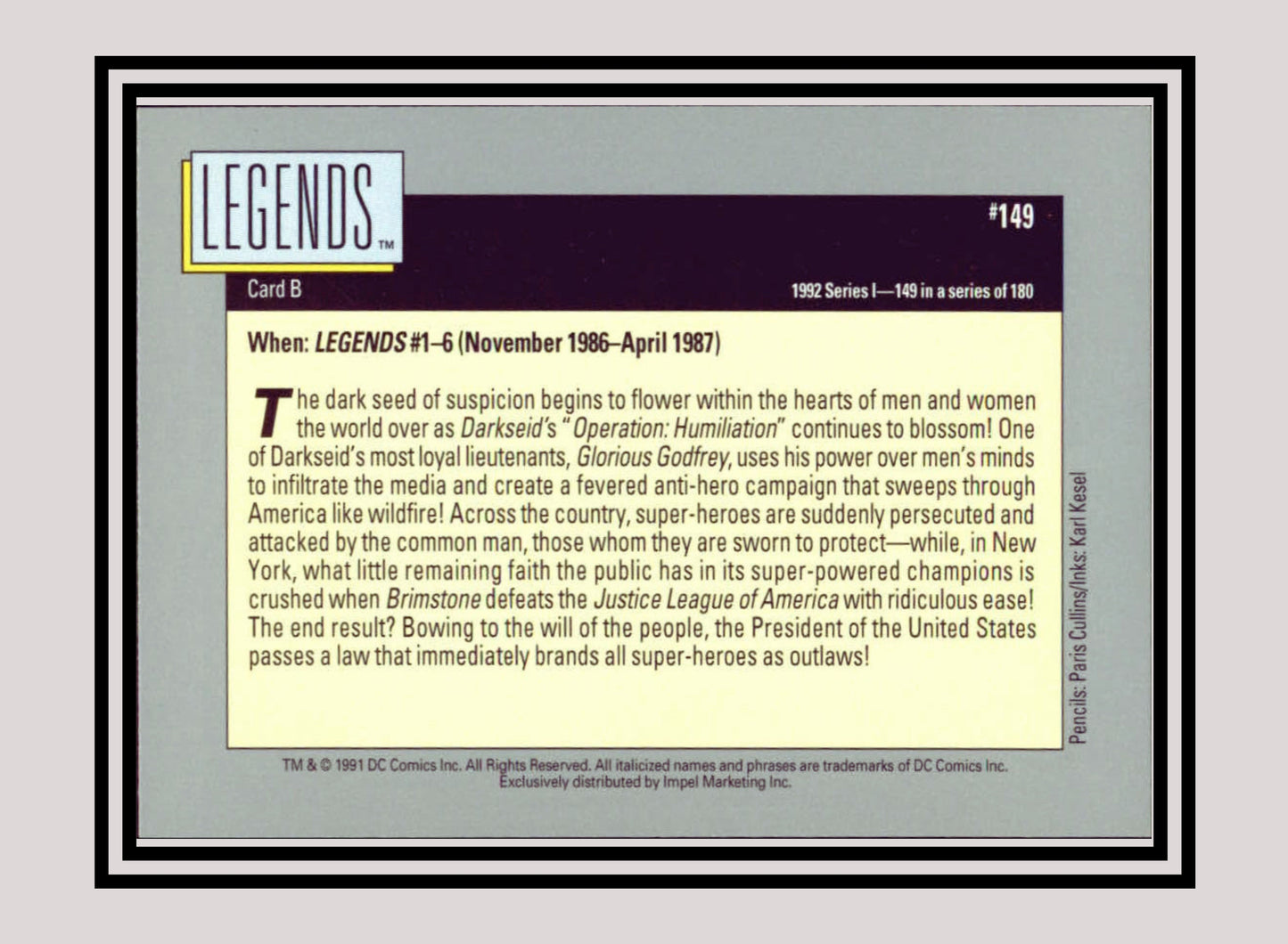 DC! 1x Legends (Card B) - Base (#149 - 1991 Impel DC Cosmic Cards)