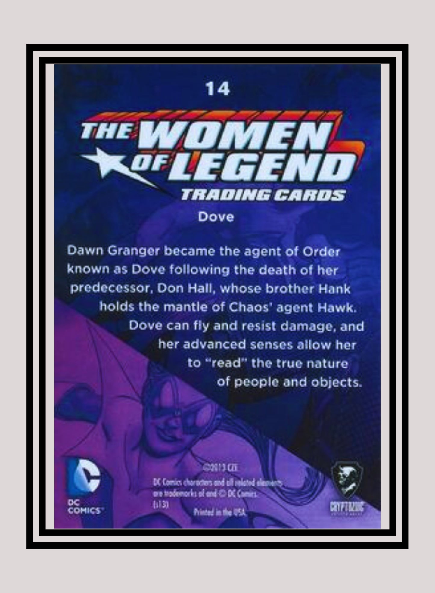 DC! 1x Dove - Base (#14 - 2013 Cryptozoic The Women of Legend)