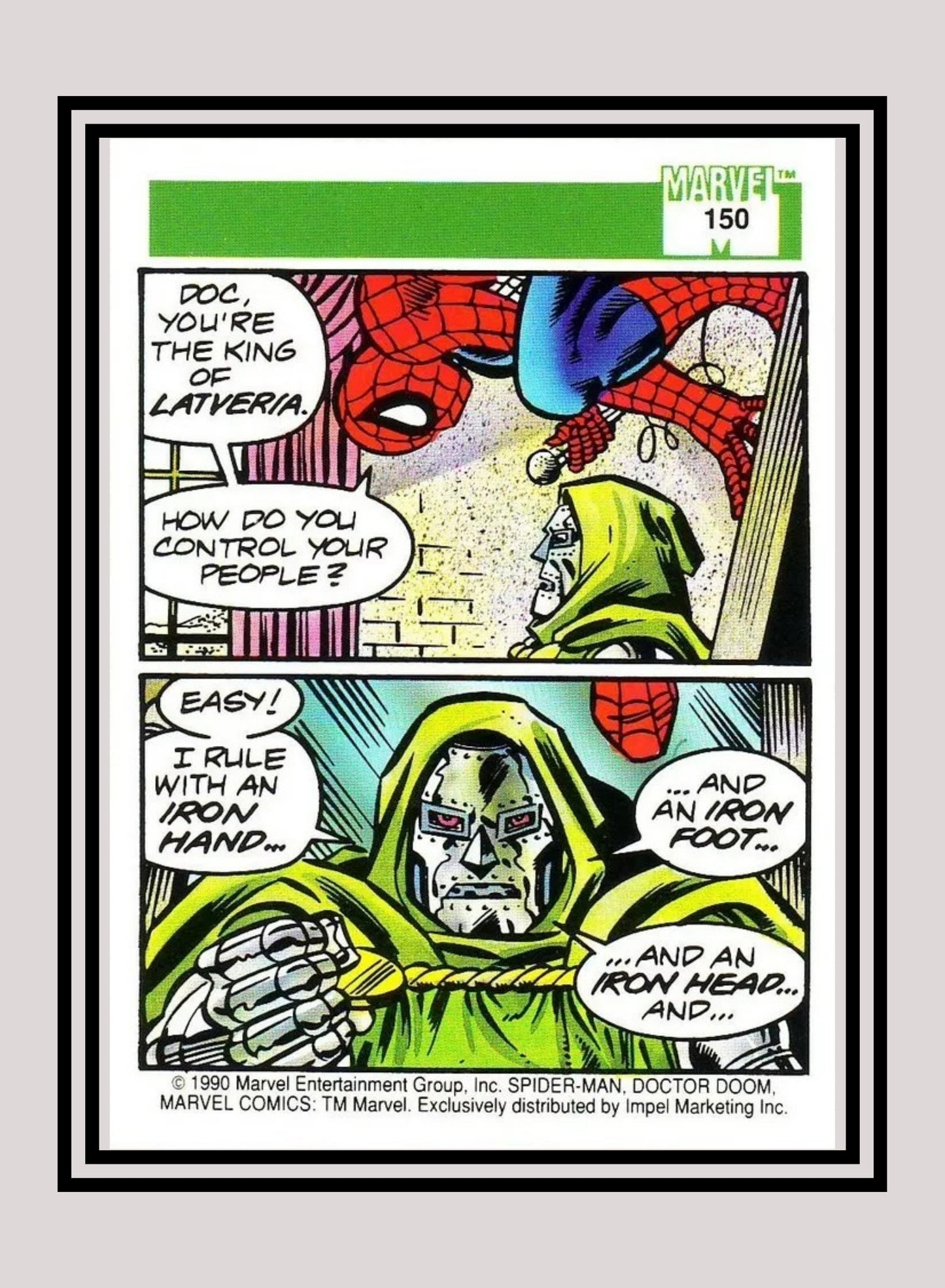 Marvel! 1x Spider-Man Presents: Doctor Doom - Base (#150 - 1990 Impel Marvel Universe Series I)