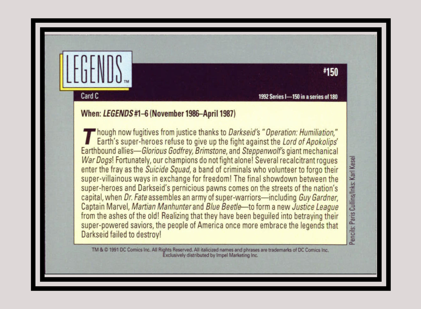 DC! 1x Legends (Card C) - Base (#150 - 1991 Impel DC Cosmic Cards)