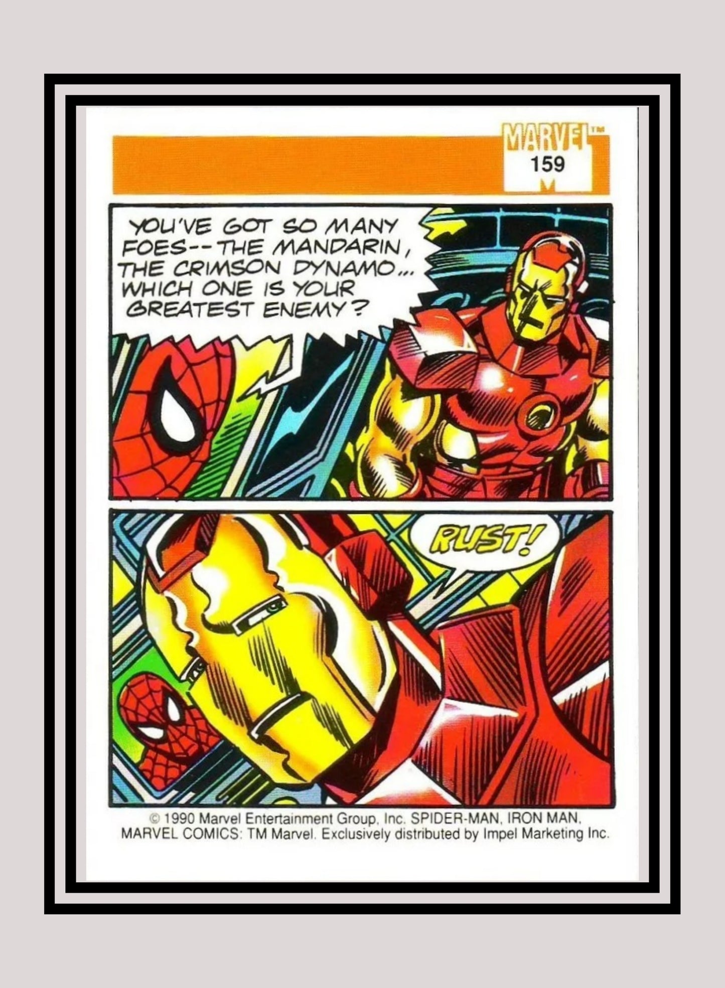 Marvel! 1x Spider-Man Presents: Iron Man - Base (#159 - 1990 Impel Marvel Universe Series I)