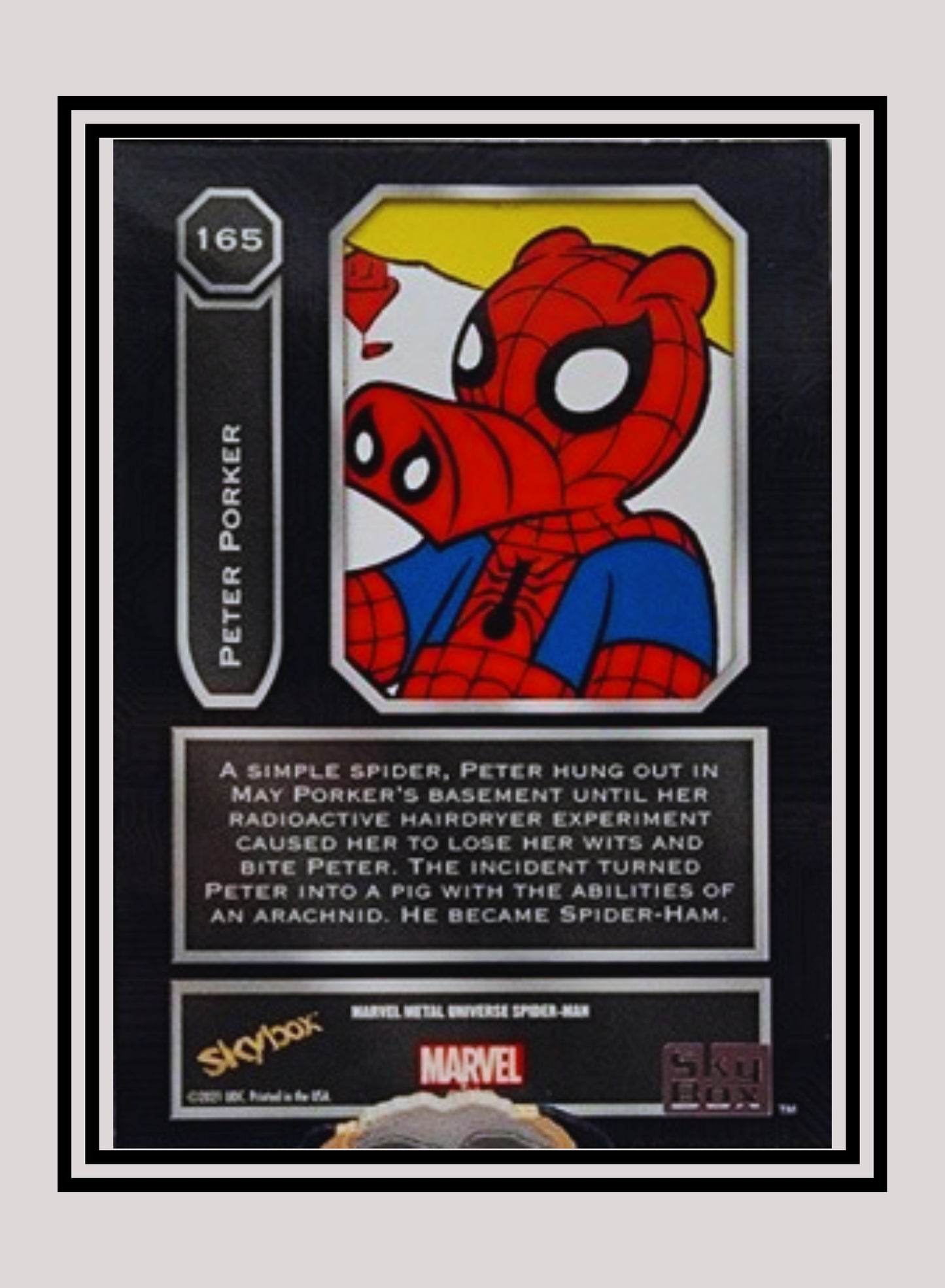 Marvel! 1x Peter Porker - Base High Series (#165 - 2021 Upper Deck Spiderman Metal Universe)