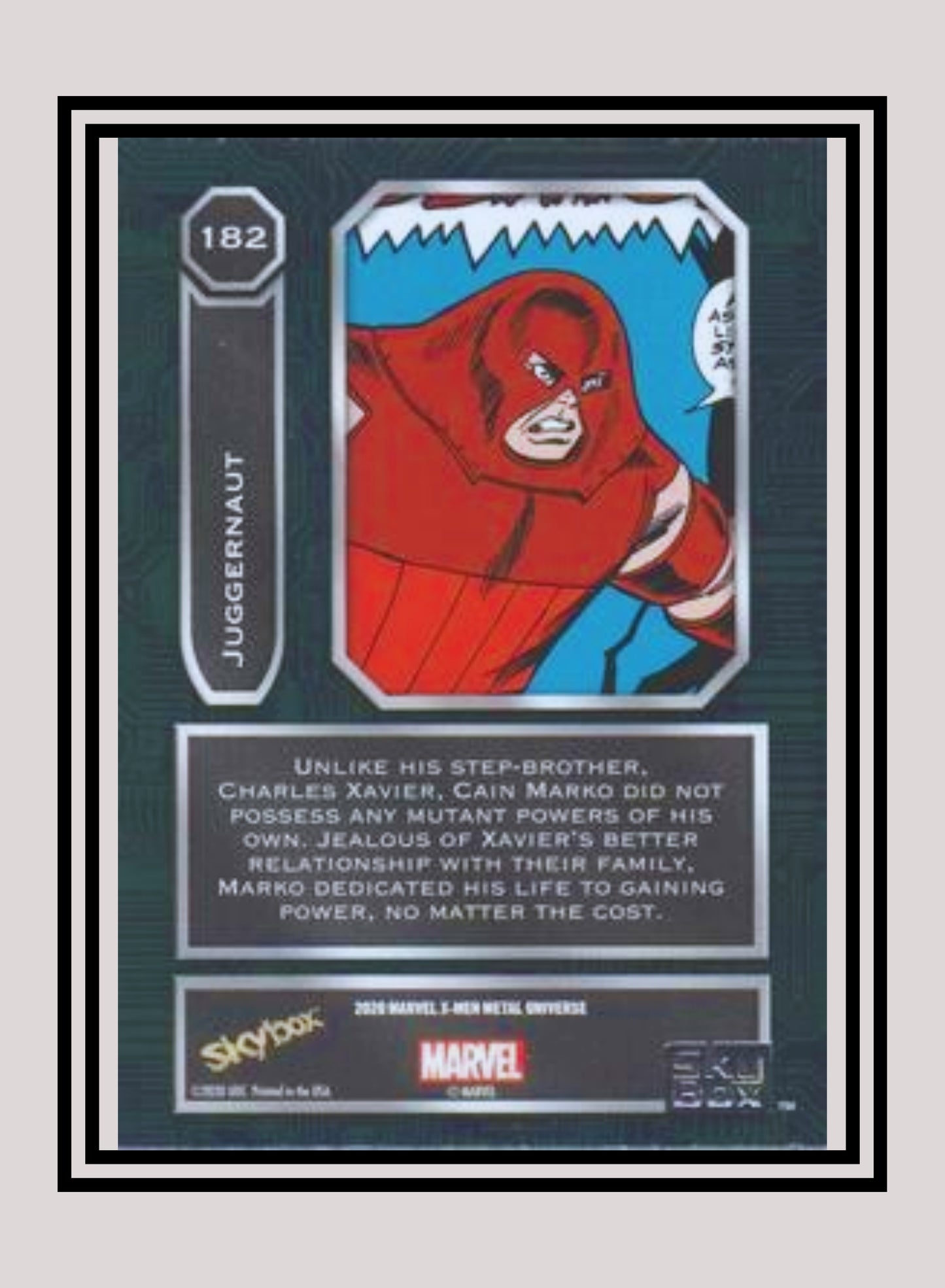 Marvel! 1x Juggernaut - Base High Series (#182 - 2021 Upper Deck X-Men Metal Universe)