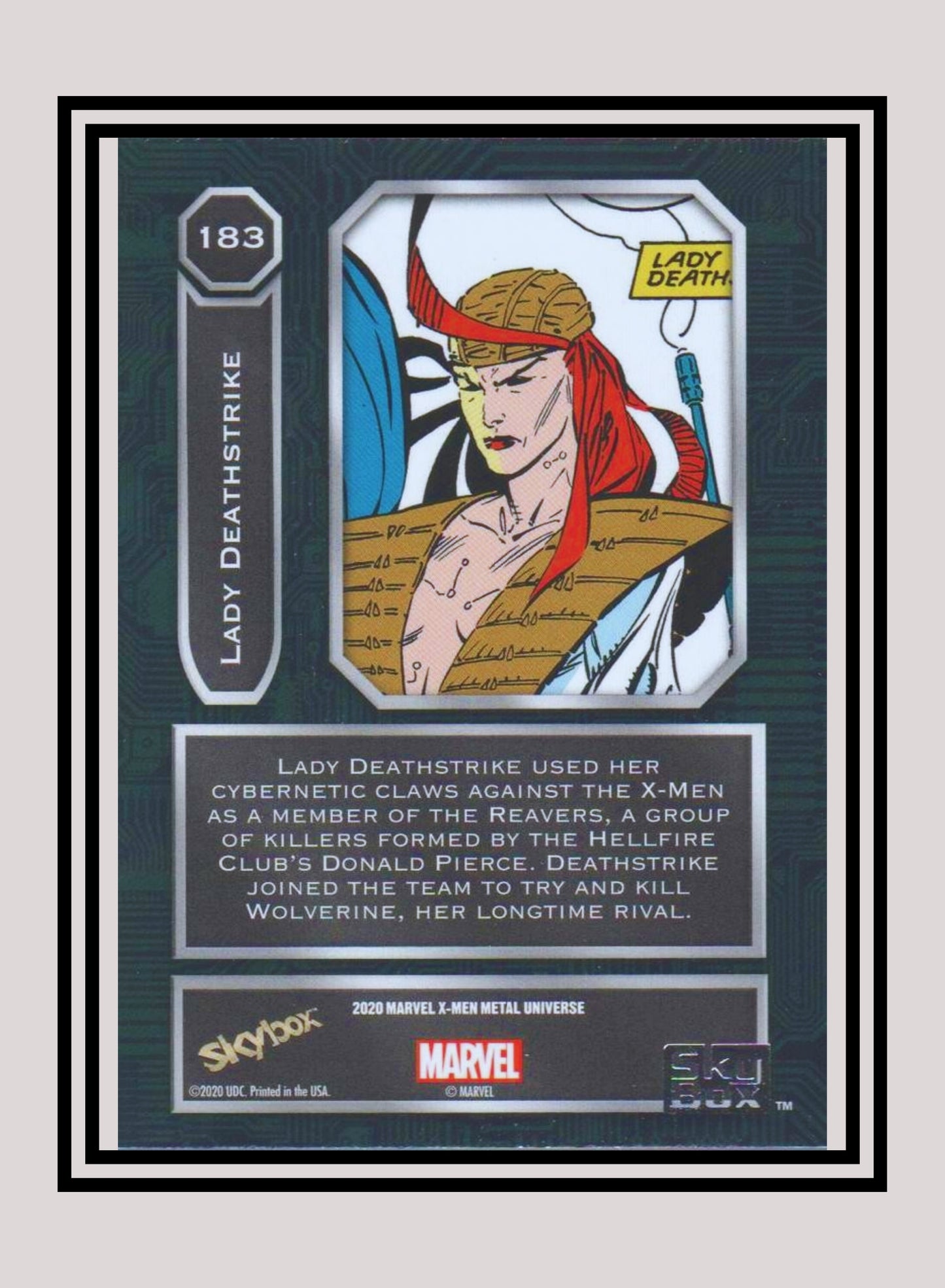 Marvel! 1x Lady Deathstrike - Base High Series (#183 - 2021 Upper Deck X-Men Metal Universe)