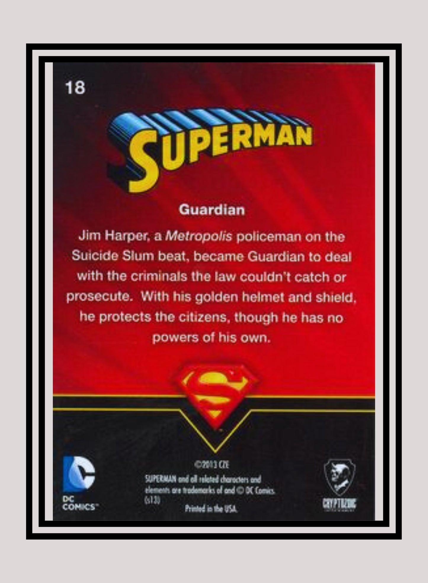 DC! 1x Guardian - Base (#18 - 2013 Cryptozoic DC Superman)