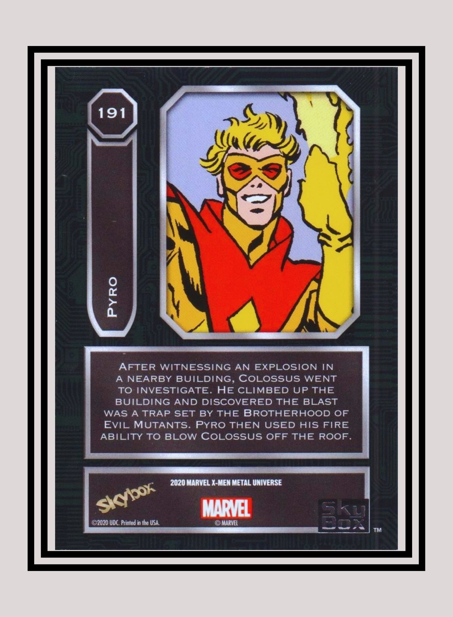 Marvel! 1x Pyro - Base High Series (#191 - 2021 Upper Deck X-Men Metal Universe)