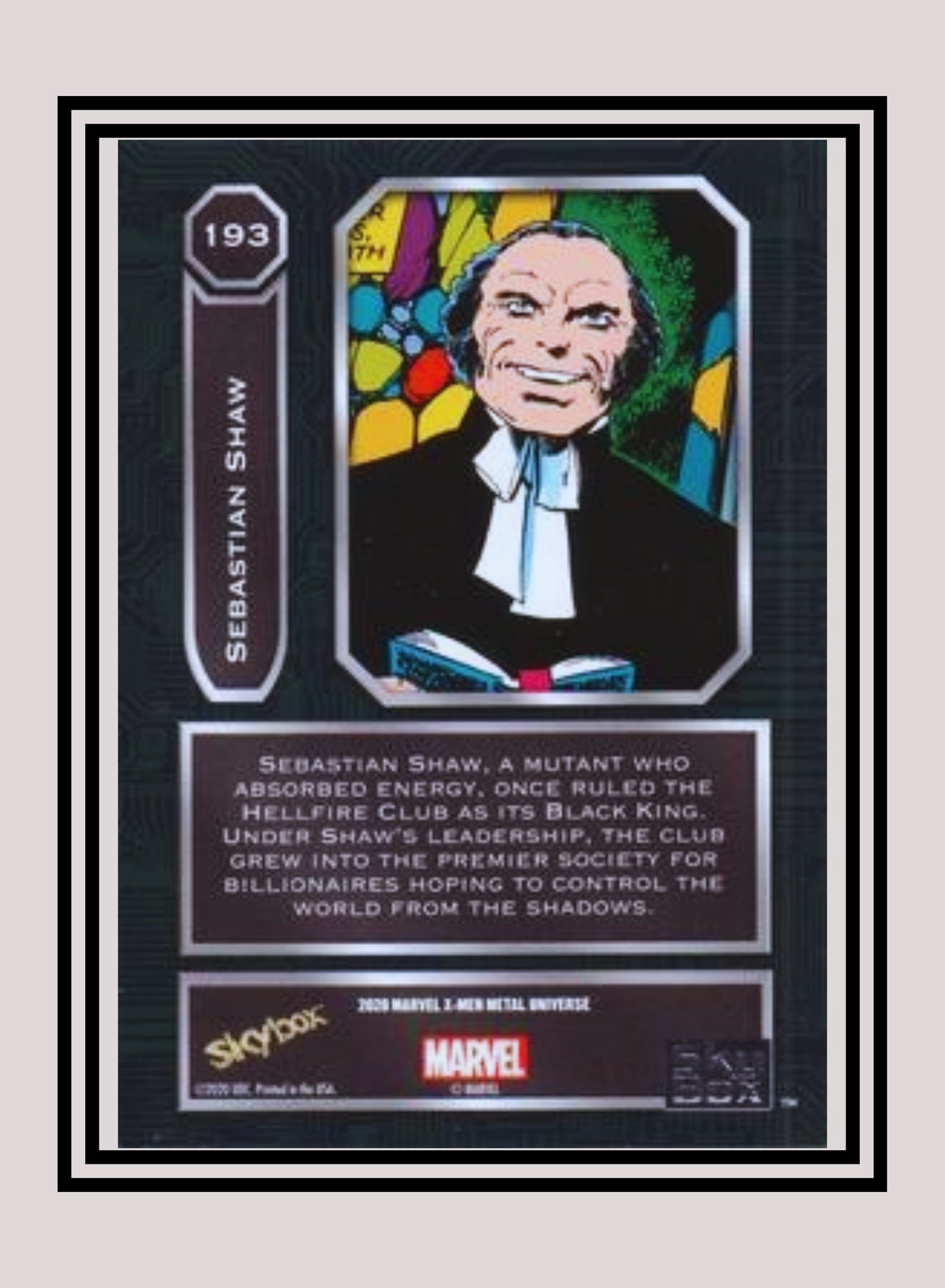 Marvel! 1x Sebastian Shaw - Base High Series (#193 - 2021 Upper Deck X-Men Metal Universe)