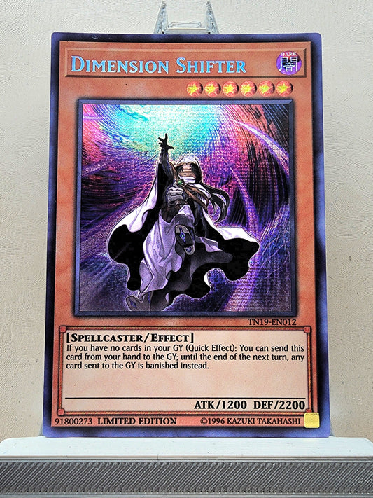 Yugioh! 1x Dimension Shifter (TN19 - Prismatic Secret Rare) Limited Edition