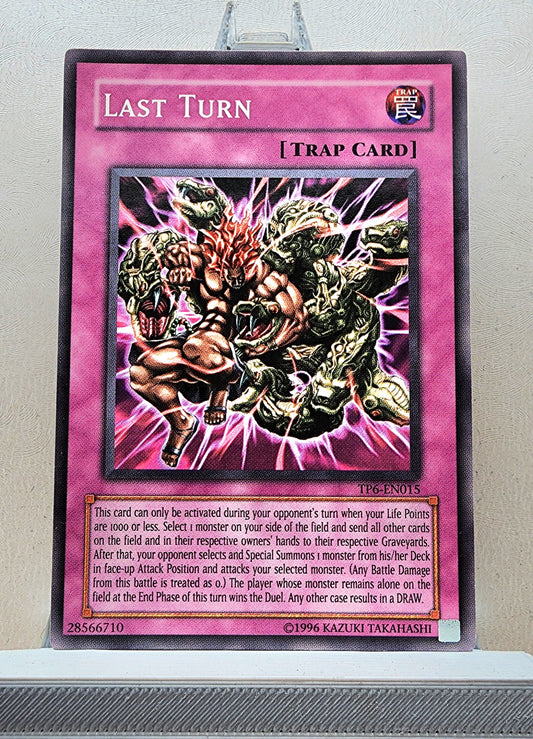 Yugioh! 1x Last Turn (TP6 - Common) Unli Edition
