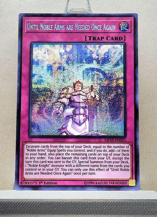 Yugioh! 1x Until Noble Arms are Needed Once Again (MP19 - Prismatic Secret Rare) 1st Edition