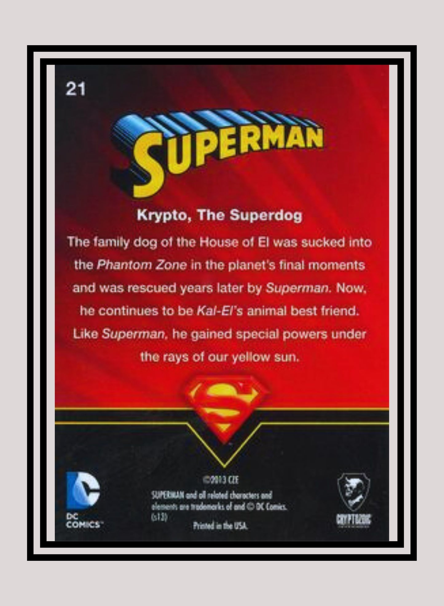 DC! 1x Krypto, The Superdog - Base (#21 - 2013 Cryptozoic DC Superman)