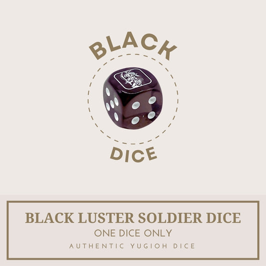 Yugioh! Black Luster Soldier Dice (BLC1)