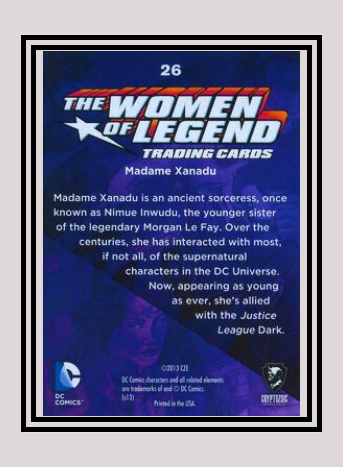 DC! 1x Madame Xanadu - Base (#26 - 2013 Cryptozoic The Women of Legend)