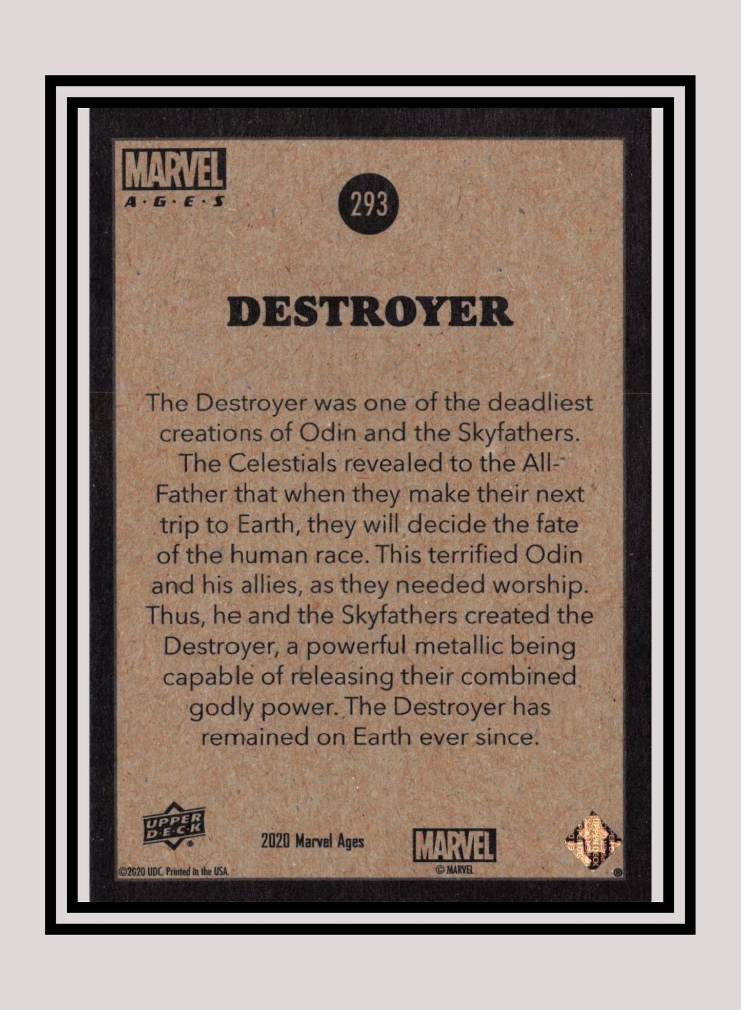 Marvel! 1x Destroyer - Base (#293 - 2020 Upper Deck Marvel Ages)