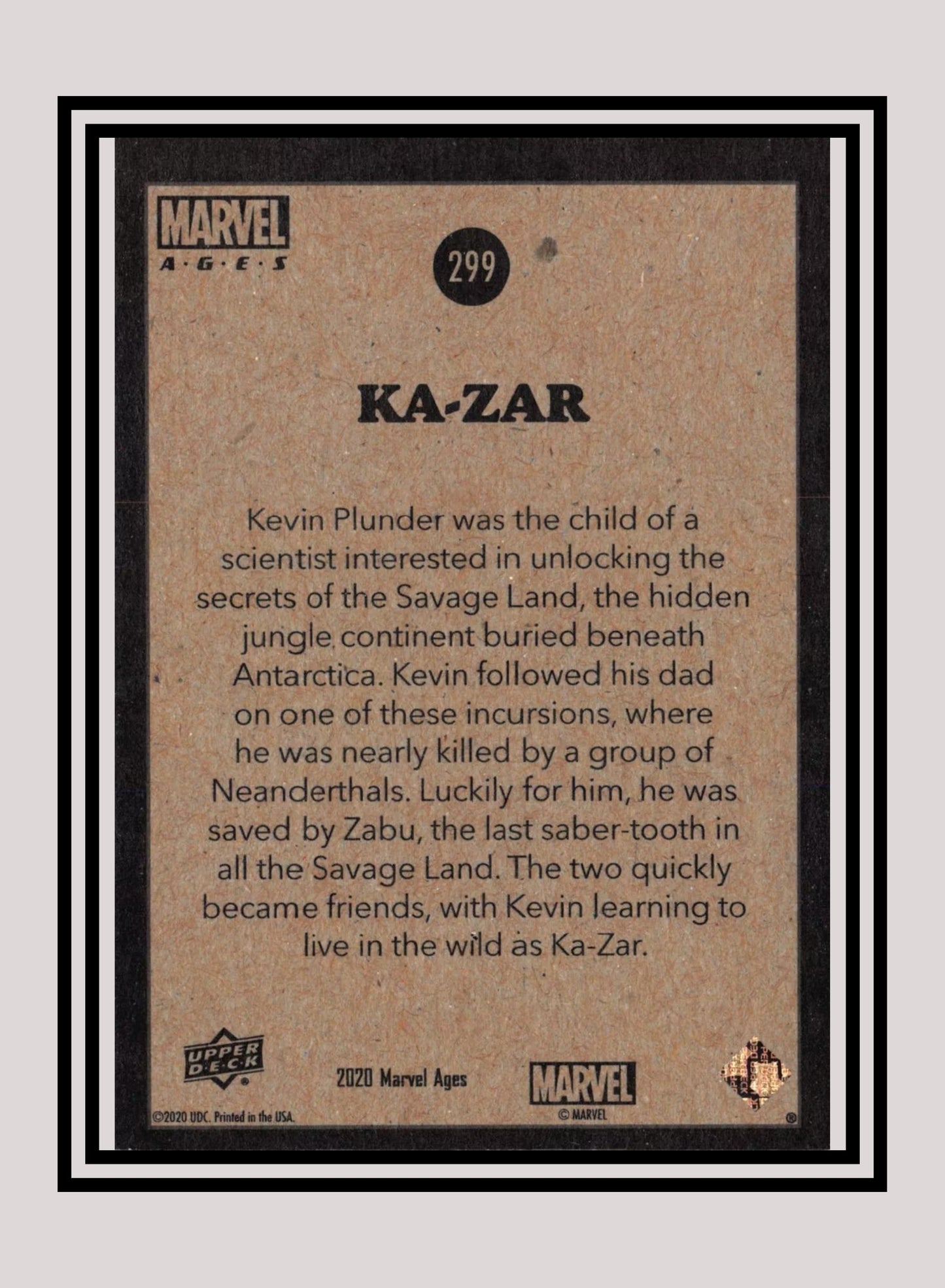 Marvel! 1x Ka-Zar - Base (#299 - 2020 Upper Deck Marvel Ages)
