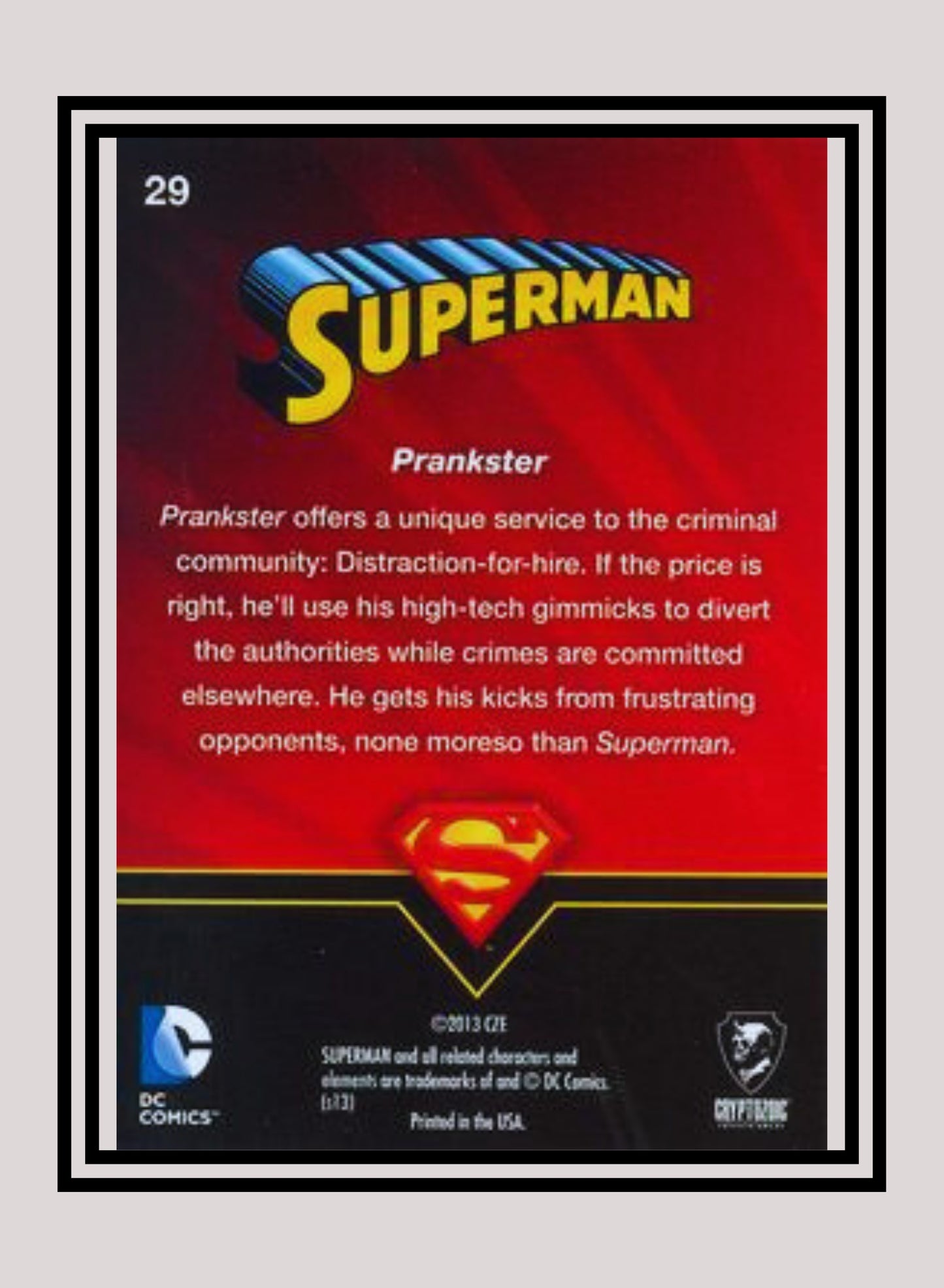 DC! 1x Prankster - Base (#29 - 2013 Cryptozoic DC Superman)