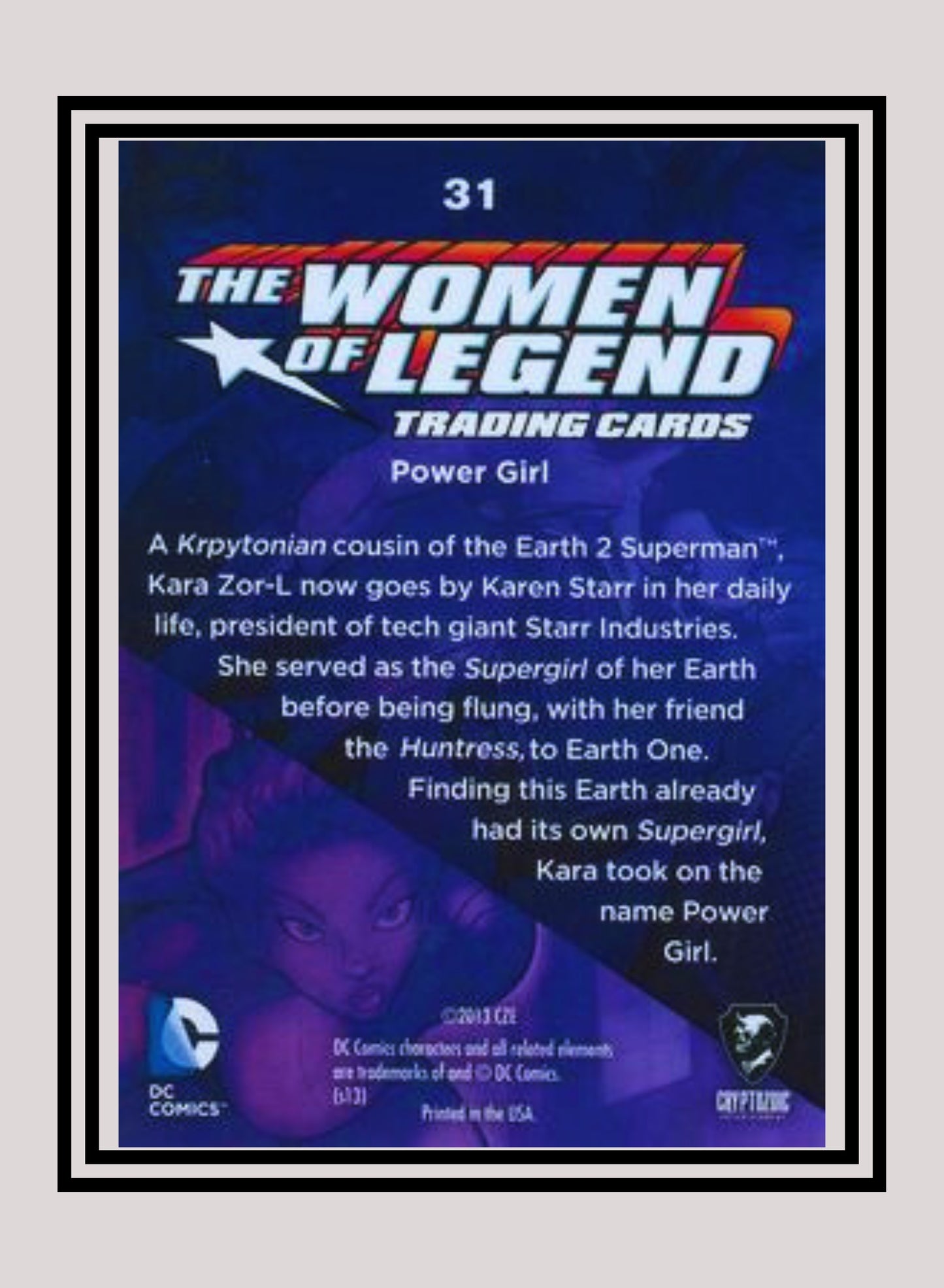 DC! 1x Power Girl - Base (#31 - 2013 Cryptozoic The Women of Legend)