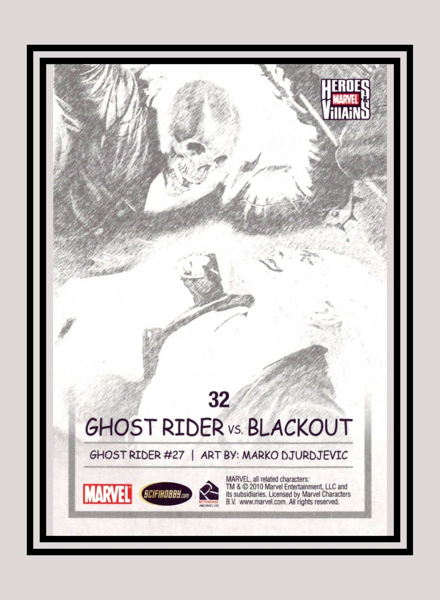 Marvel! 1x Ghost Rider vs. Blackout - Base (#32 - 2010 Rittenhouse Marvel Heroes & Villains)