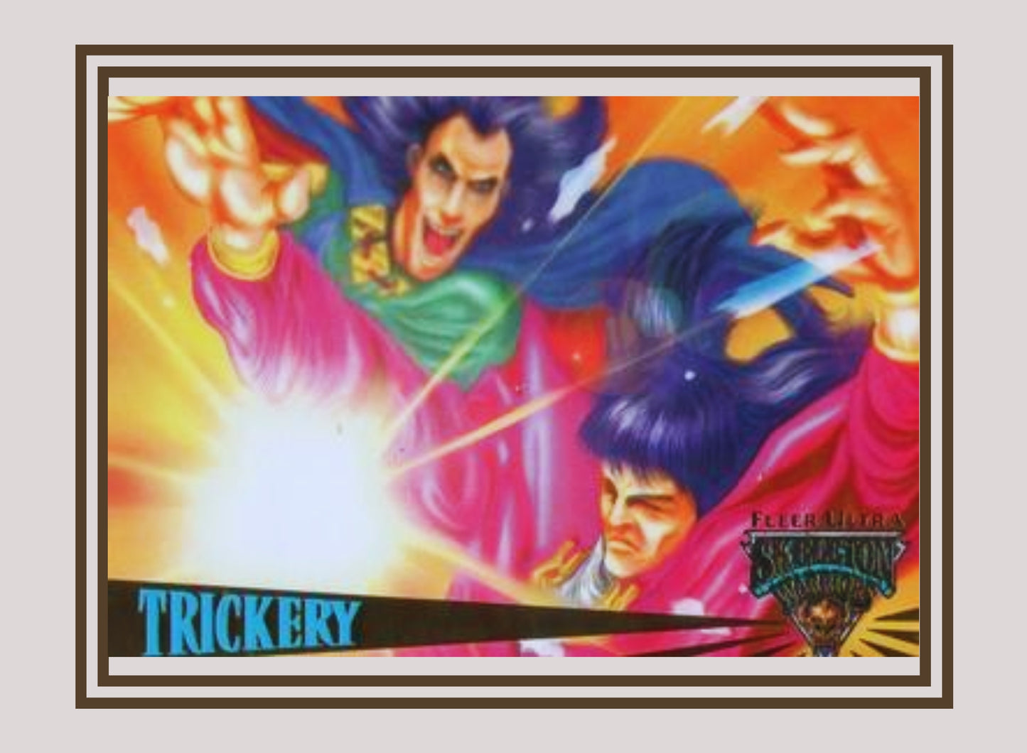 1x Trickery - Base (#033 - 1995 Fleer Ultra Skeleton Warriors)