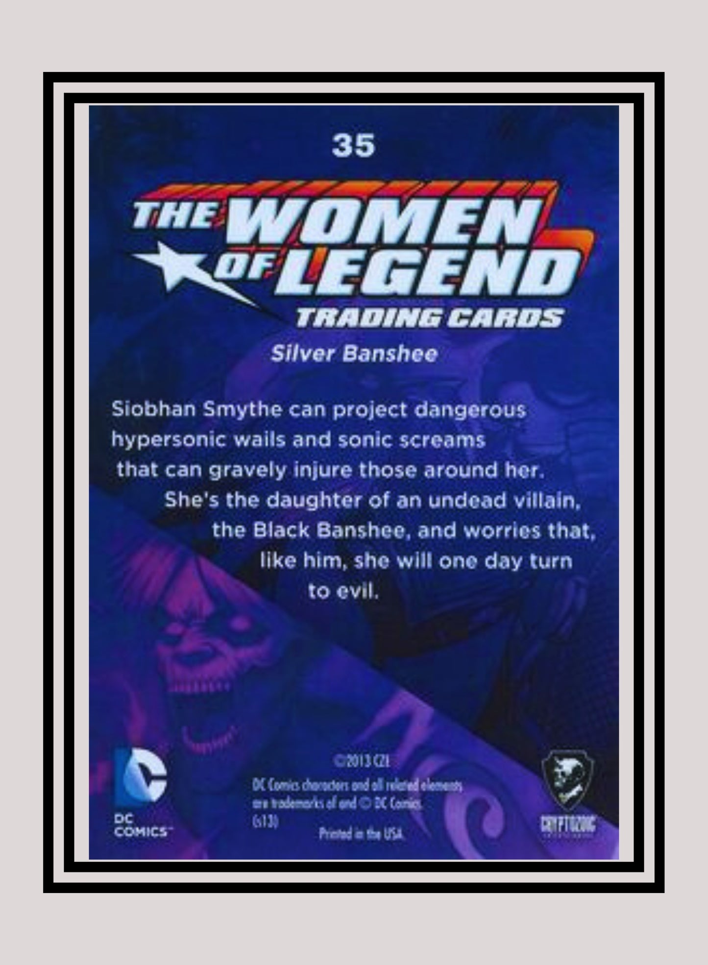 DC! 1x Silver Banshee - Base (#35 - 2013 Cryptozoic The Women of Legend)