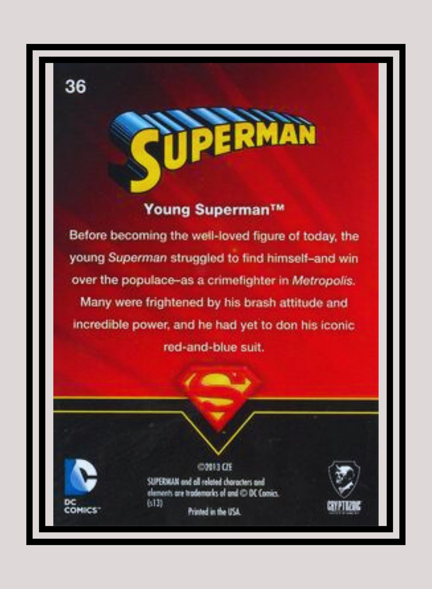 DC! 1x Young Superman - Base (#36 - 2013 Cryptozoic DC Superman)