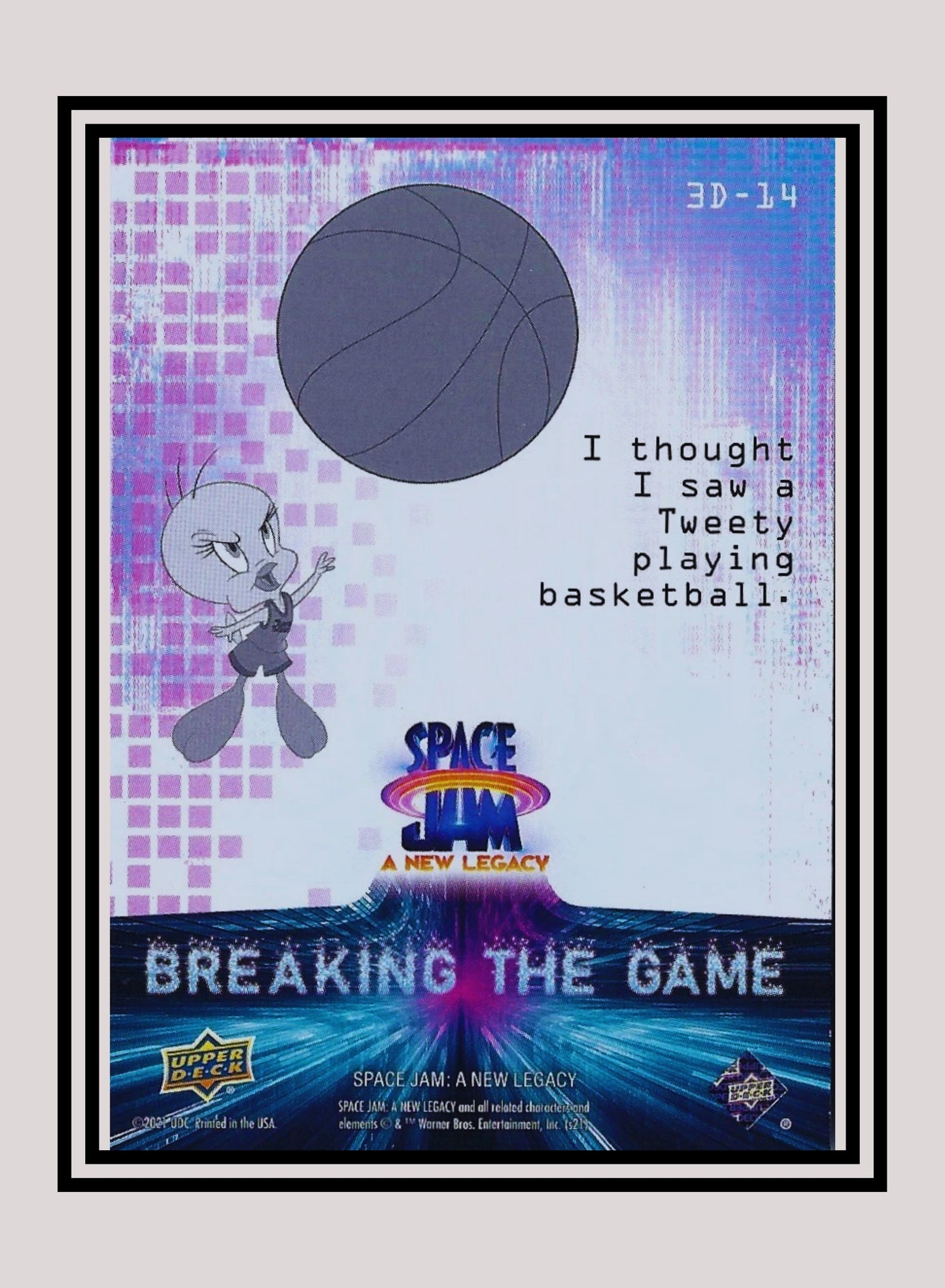 1x Tweety - 3D Lenticulars (3D-14 - 2021 Upper Deck Space Jam: A New Legacy)