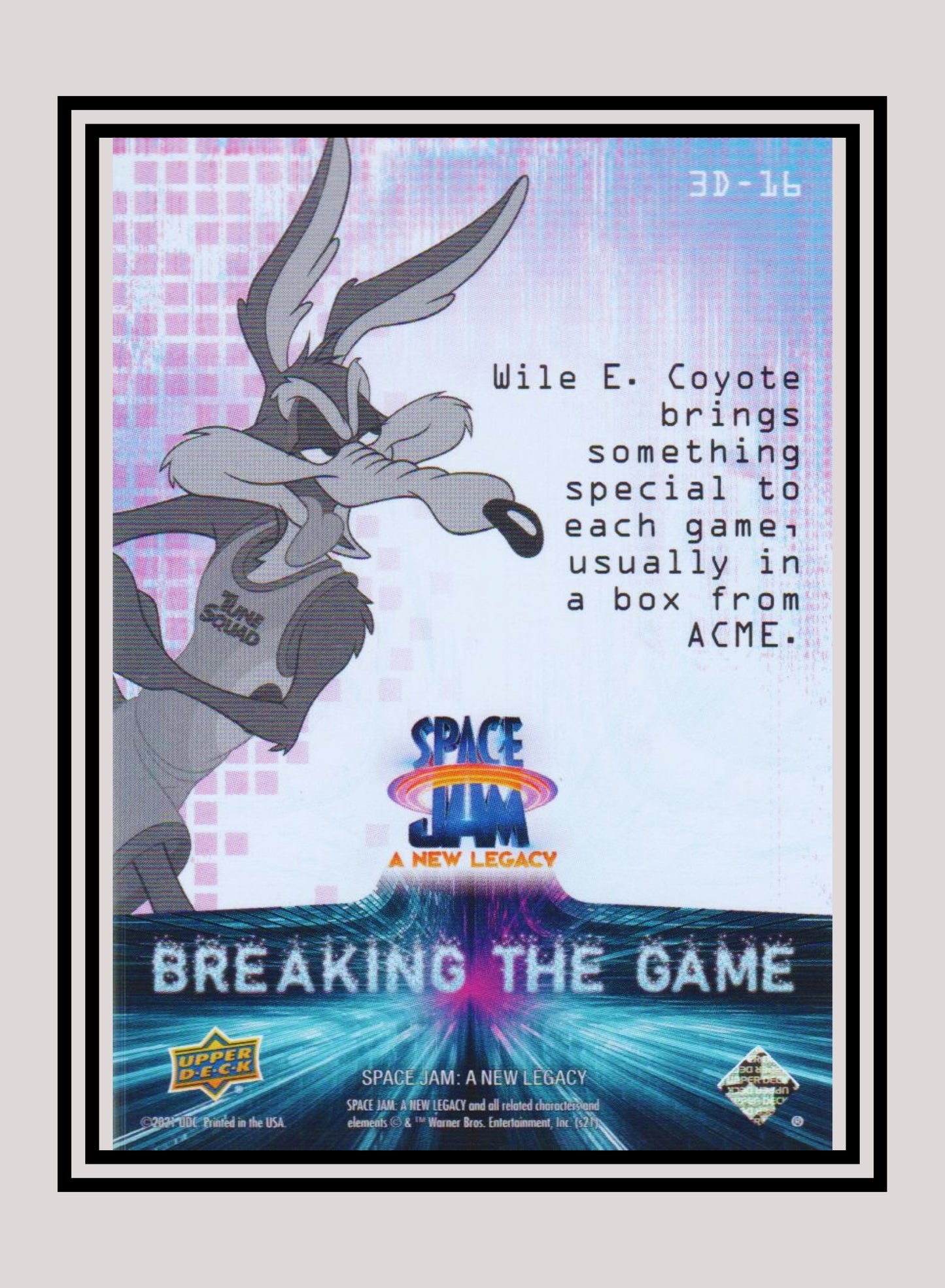 1x Wile E. Coyote - 3D Lenticulars (3D-16 - 2021 Upper Deck Space Jam: A New Legacy)