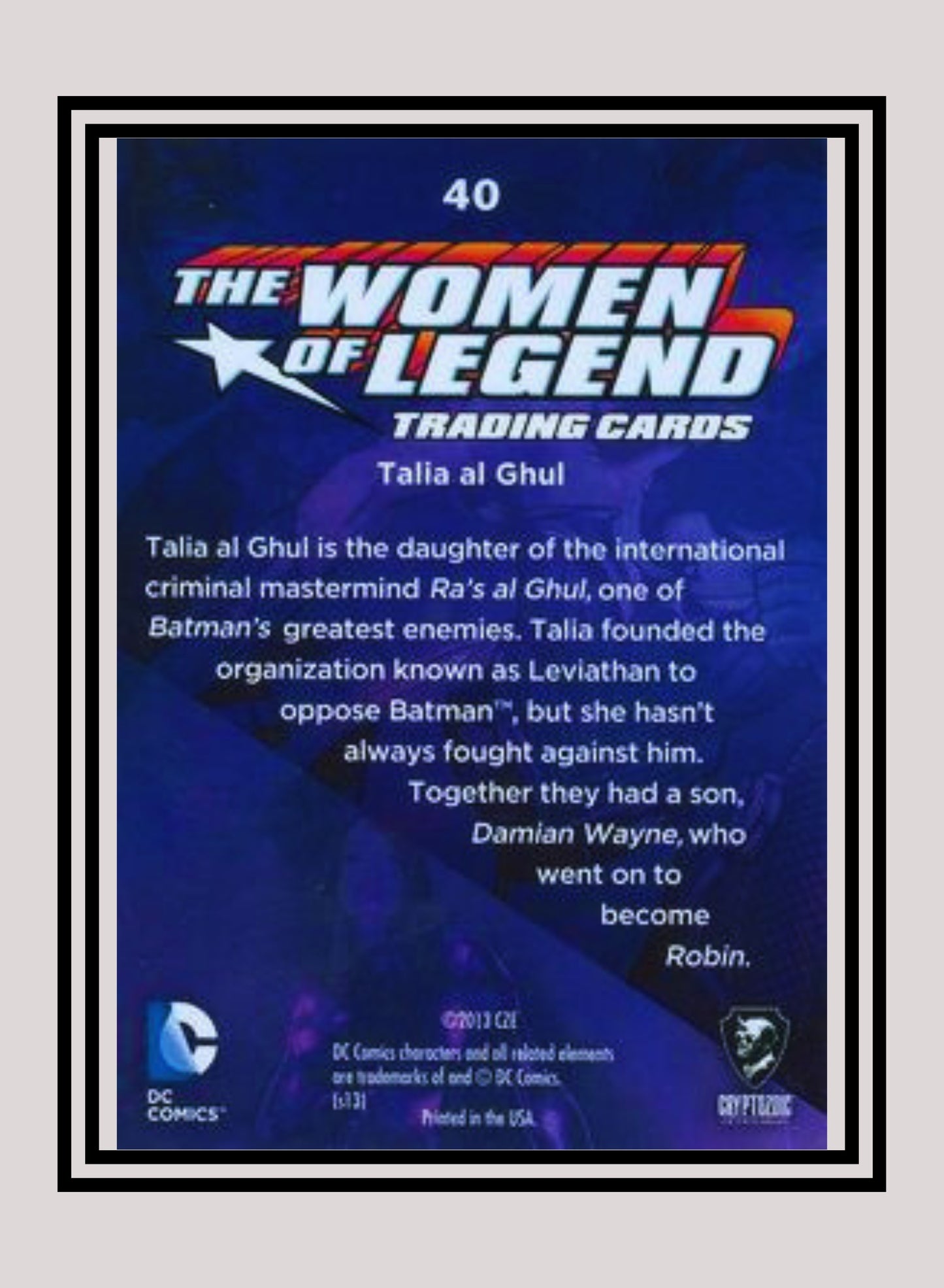 DC! 1x Talia al Ghul - Base (#40 - 2013 Cryptozoic The Women of Legend)