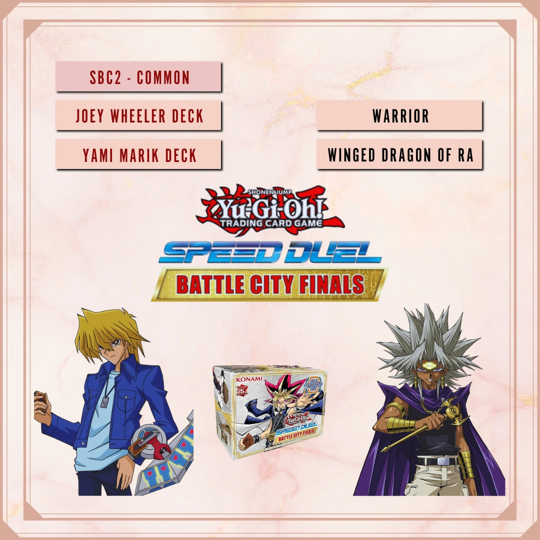 Yugioh! Speed Duel: Battle City Finals Singles - Set C/D (SBC2 - Common) 1st Edition