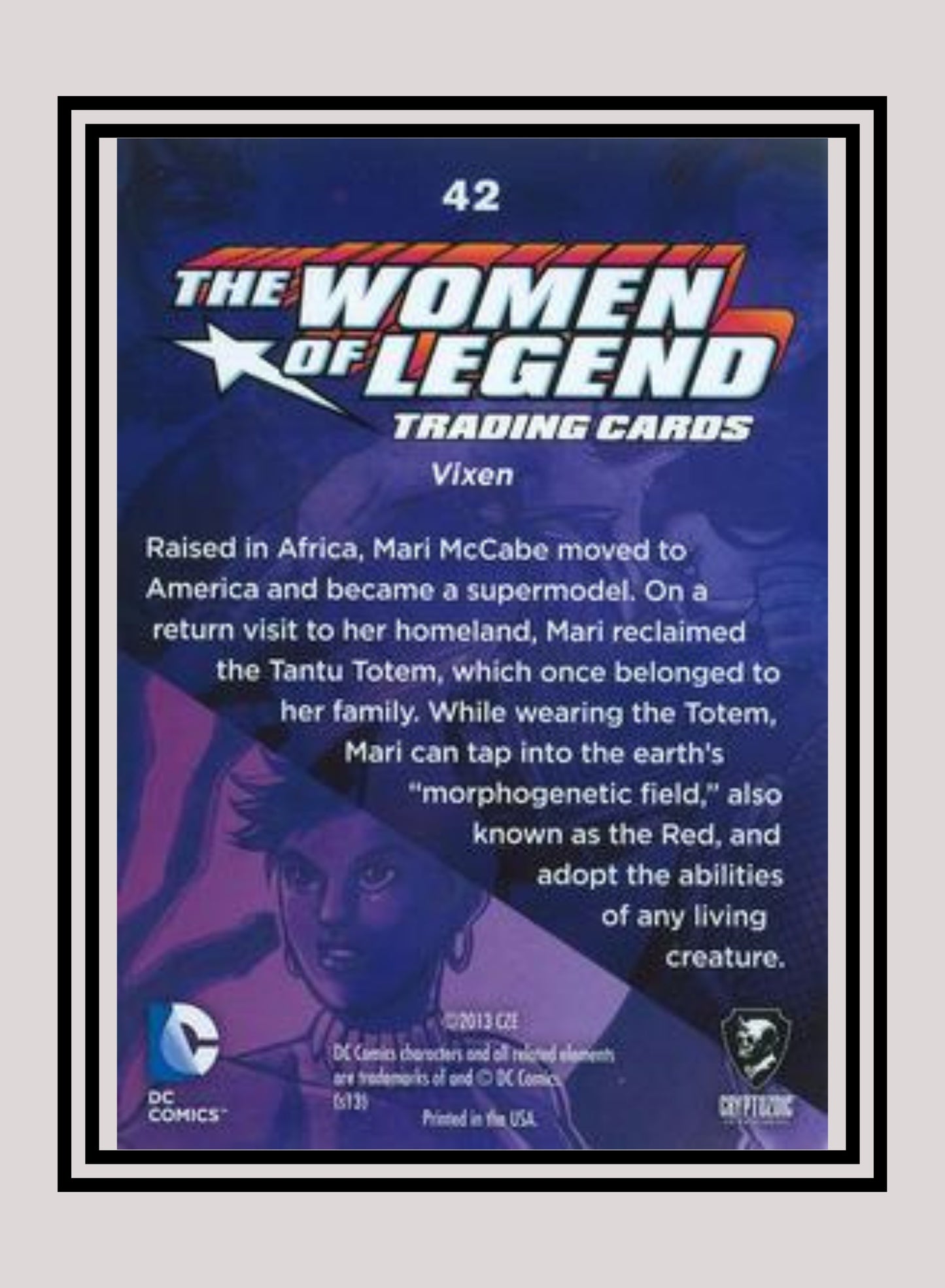 DC! 1x Vixen - Base (#42 - 2013 Cryptozoic The Women of Legend)