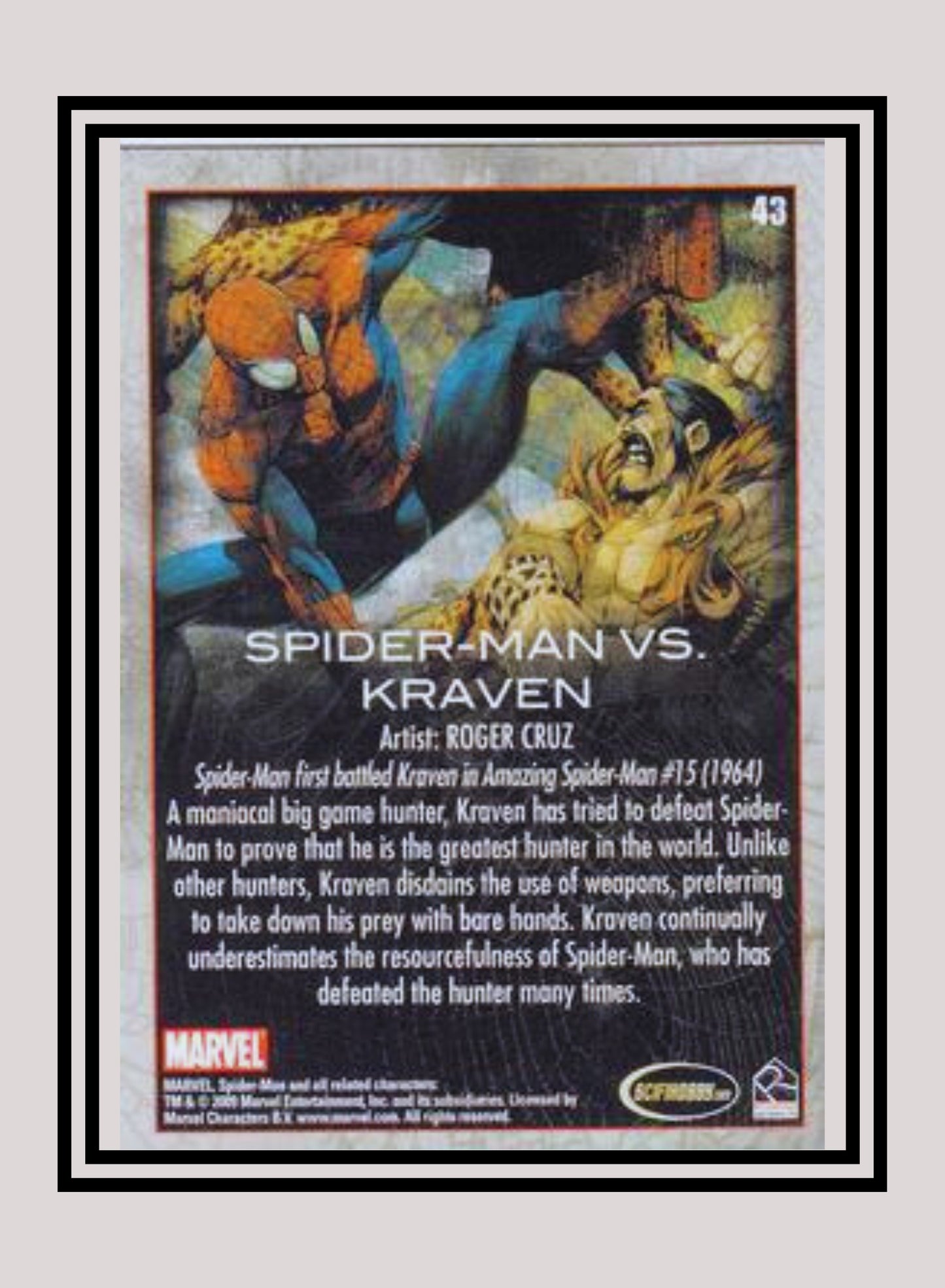 Marvel! 1x Spider-Man vs. Kraven - Base (#43 - 2009 Rittenhouse Spiderman Archives)