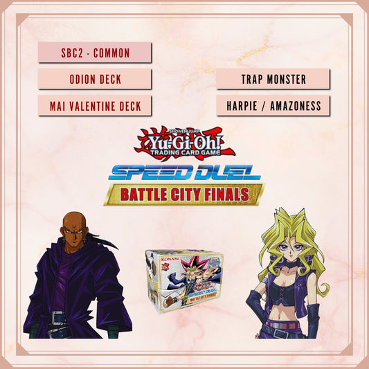 2024) Speed Duel: Battle City Finals (SBC2) KAWAIII SUSHI 2024) Speed Duel: Battle City Finals (SBC2) KAWAIII SUSHI