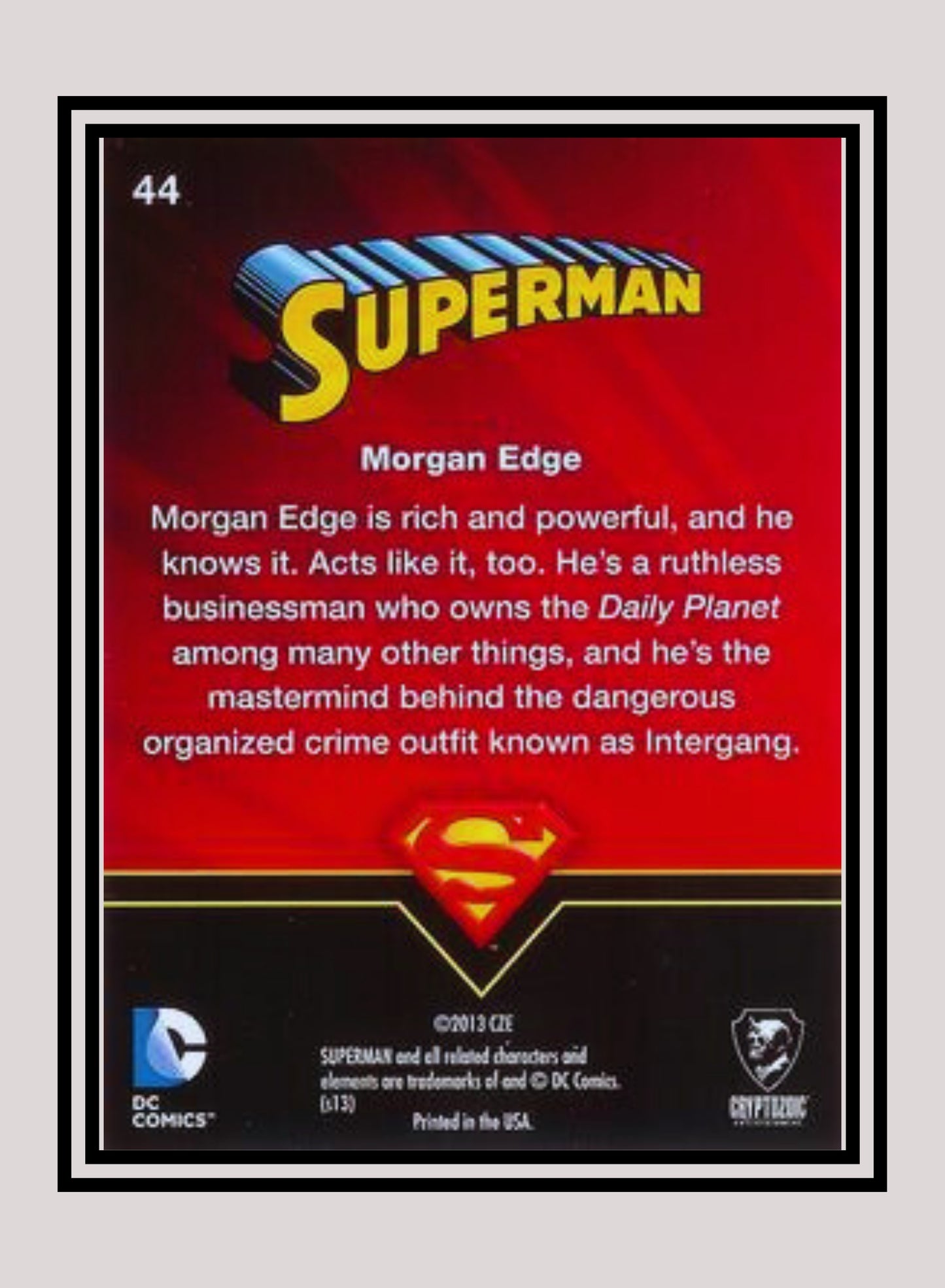 DC! 1x Morgan Edge - Base (#44 - 2013 Cryptozoic DC Superman)