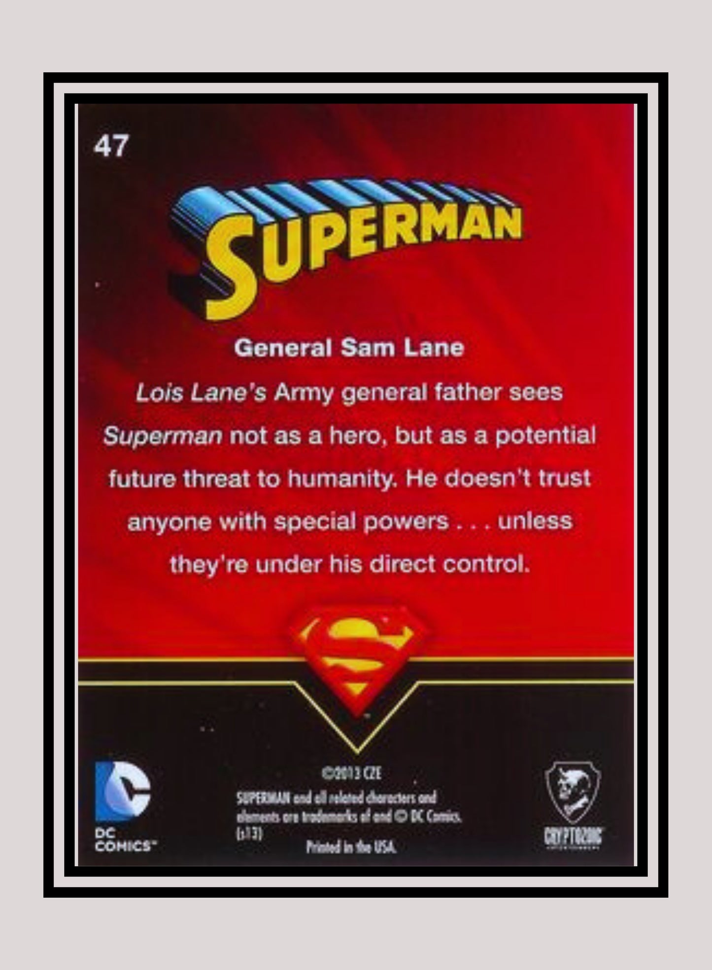 DC! 1x General Sam Lane - Base (#47 - 2013 Cryptozoic DC Superman)