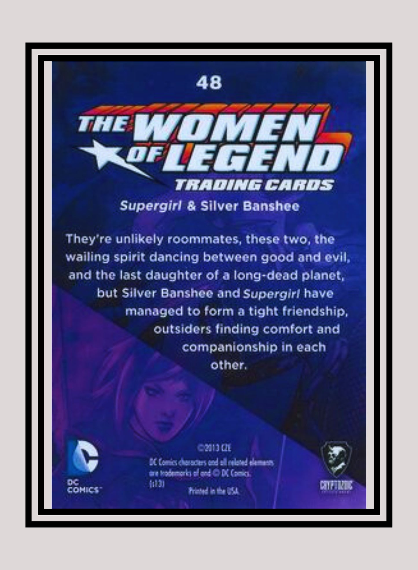 DC! 1x Supergirl & Silver Banshee - Base (#48 - 2013 Cryptozoic The Women of Legend)