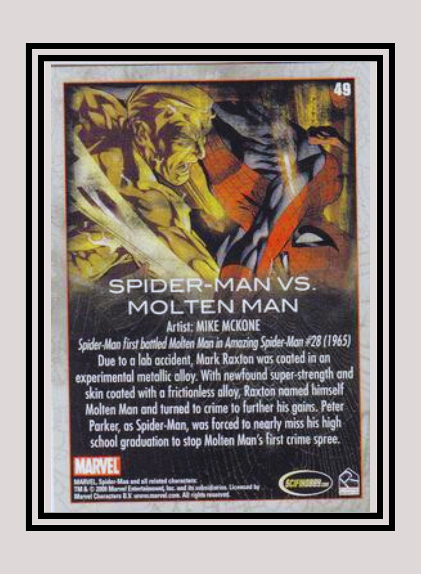 Marvel! 1x Spider-Man vs. Molten Man - Base (#49 - 2009 Rittenhouse Spiderman Archives)