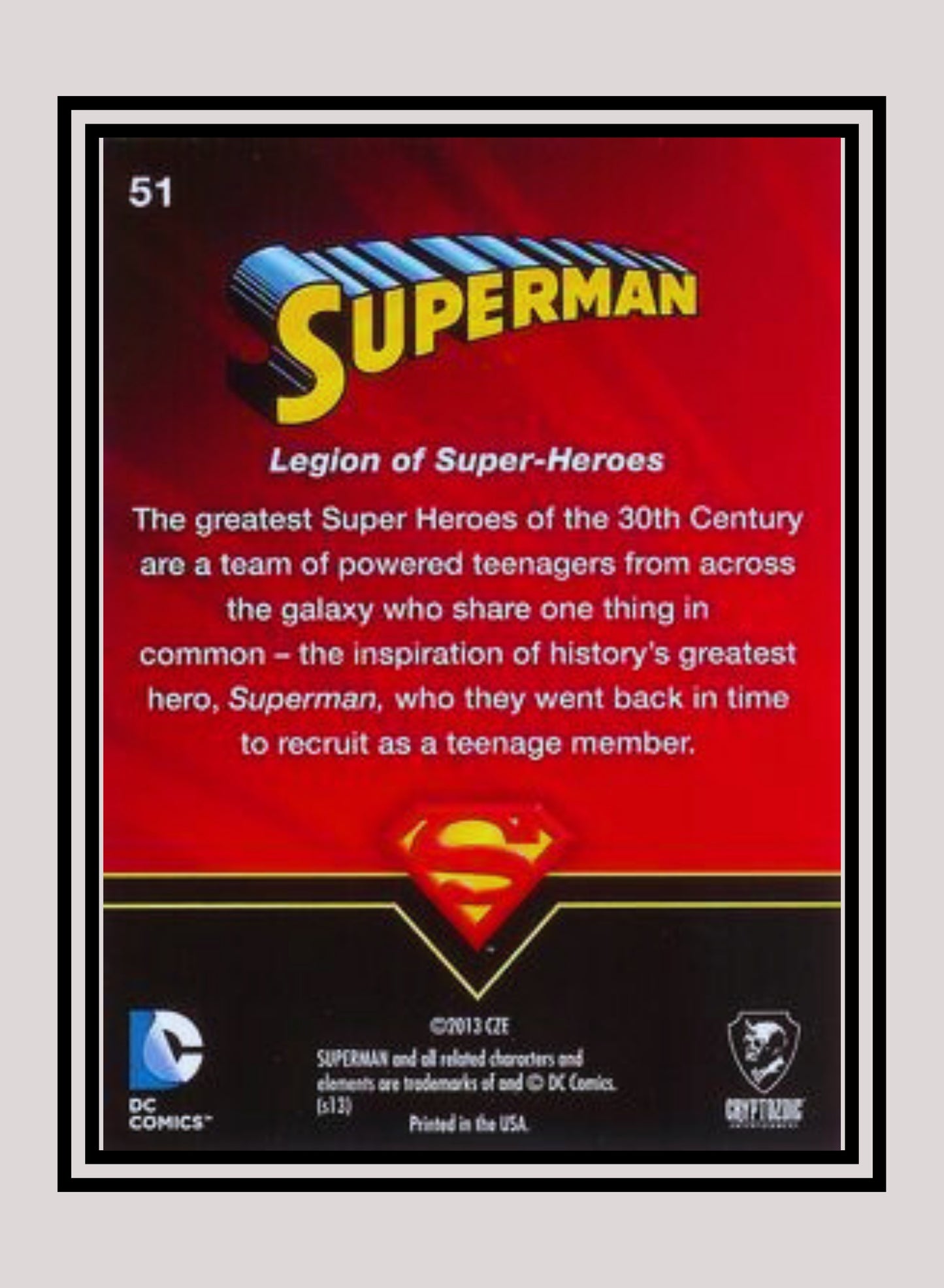 DC! 1x Legion of Super-Heroes - Base (#51 - 2013 Cryptozoic DC Superman)