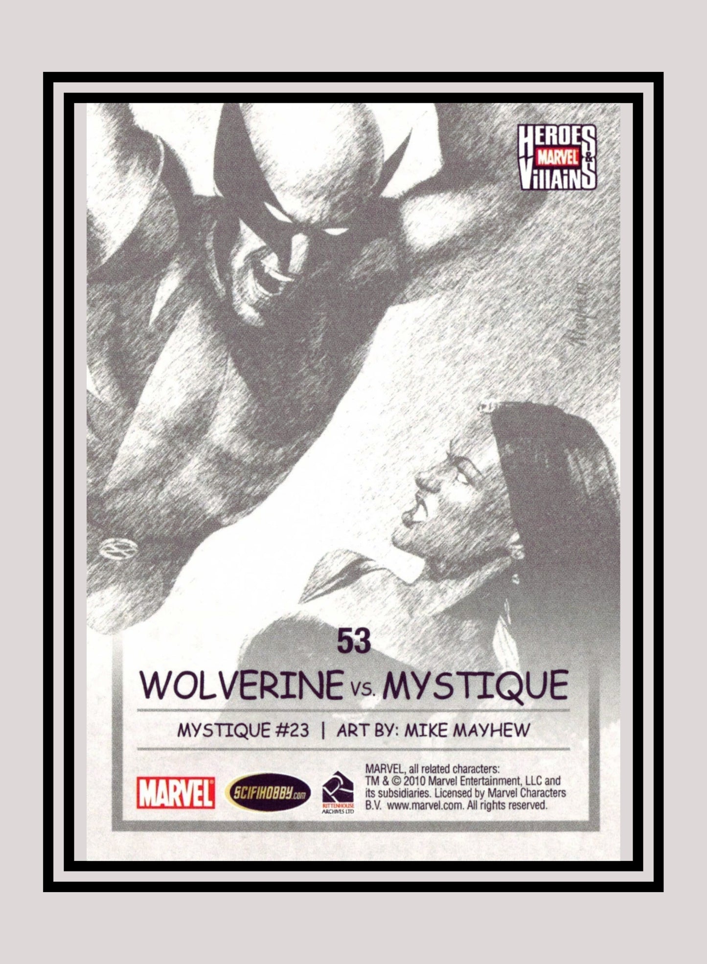 Marvel! 1x Wolverine vs. Mystique - Base (#53 - 2010 Rittenhouse Marvel Heroes & Villains)