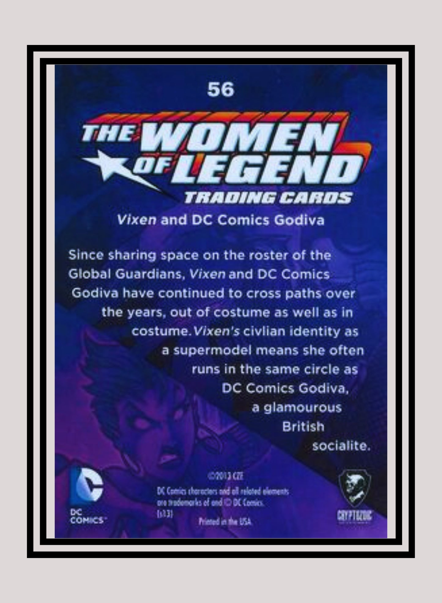 DC! 1x Vixen & Godiva - Base (#56 - 2013 Cryptozoic The Women of Legend)