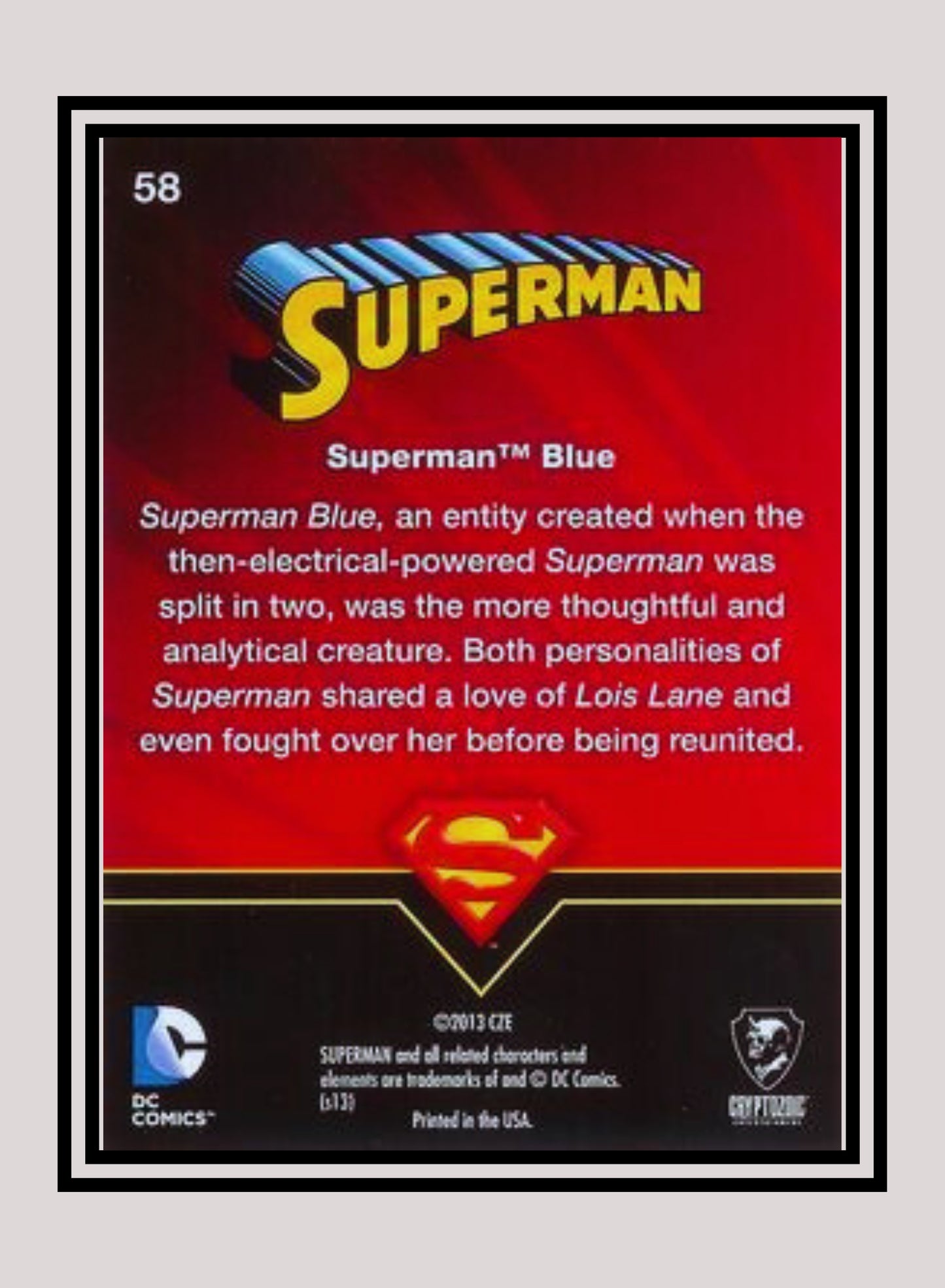 DC! 1x Superman Blue - Base (#58 - 2013 Cryptozoic DC Superman)