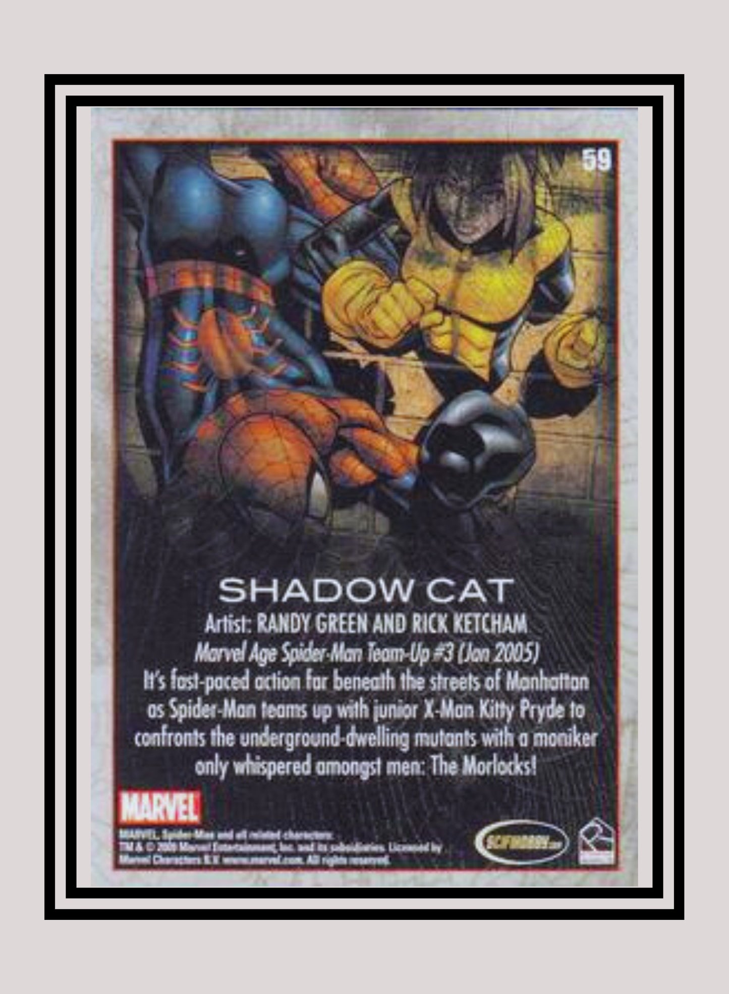 Marvel! 1x Shadow Cat - Base (#59 - 2009 Rittenhouse Spiderman Archives)